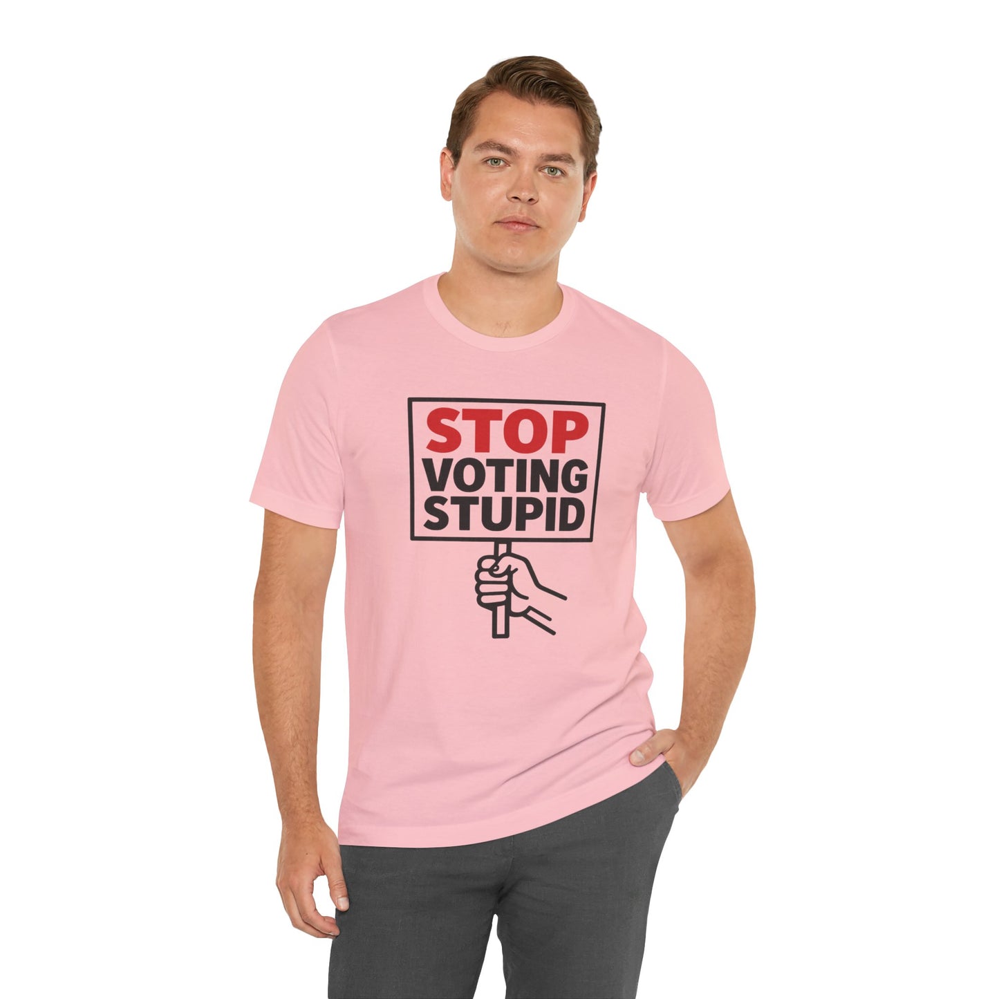 Stop Voting Stupid – Unisex Protest Tee (Size XS-4XL)