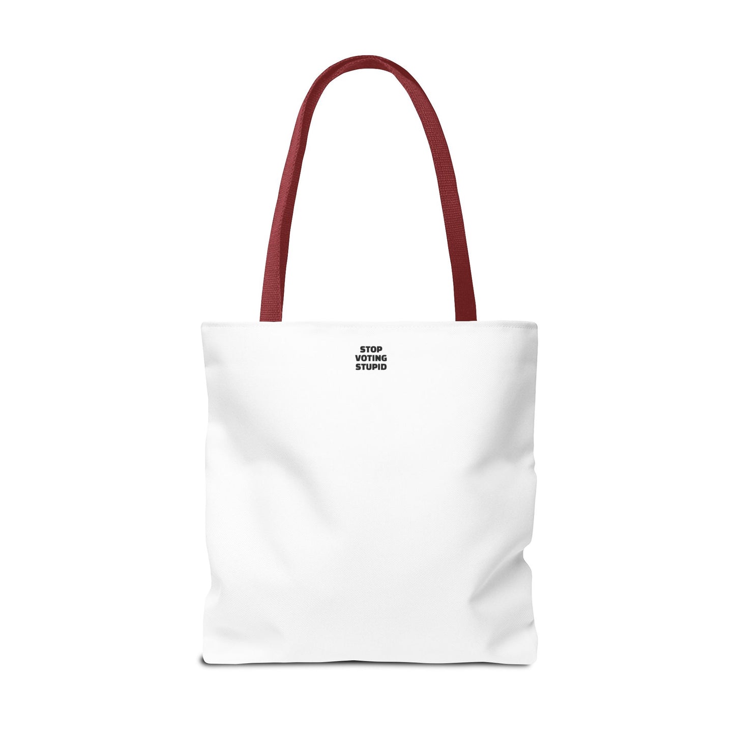 Stop Voting Stupid – Activist Tote Bag - White