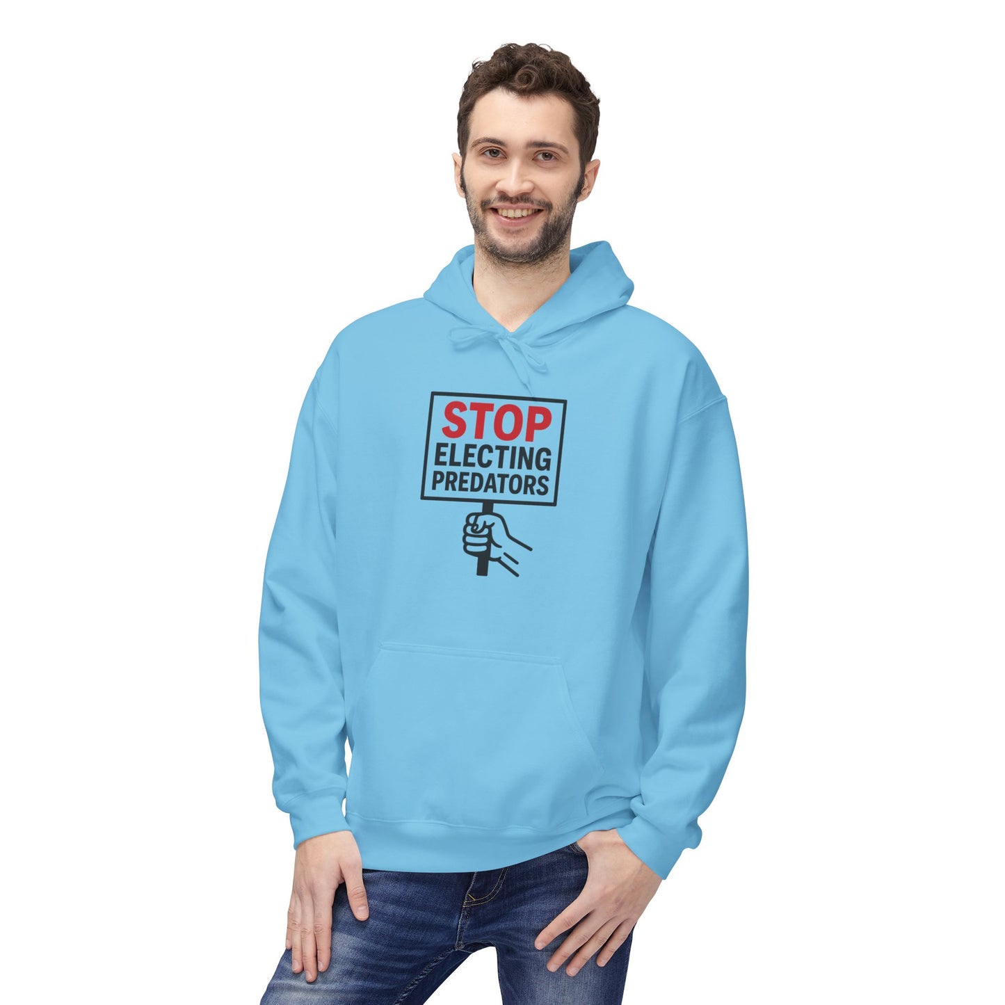 Stop Electing Predators – Unisex Protest Hoodie (Size S-5XL)