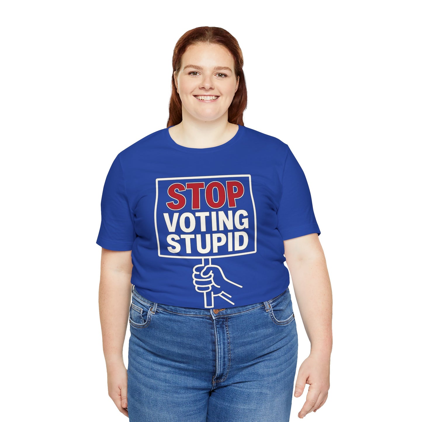 Stop Voting Stupid – Unisex Protest Tee (Size XS-4XL)