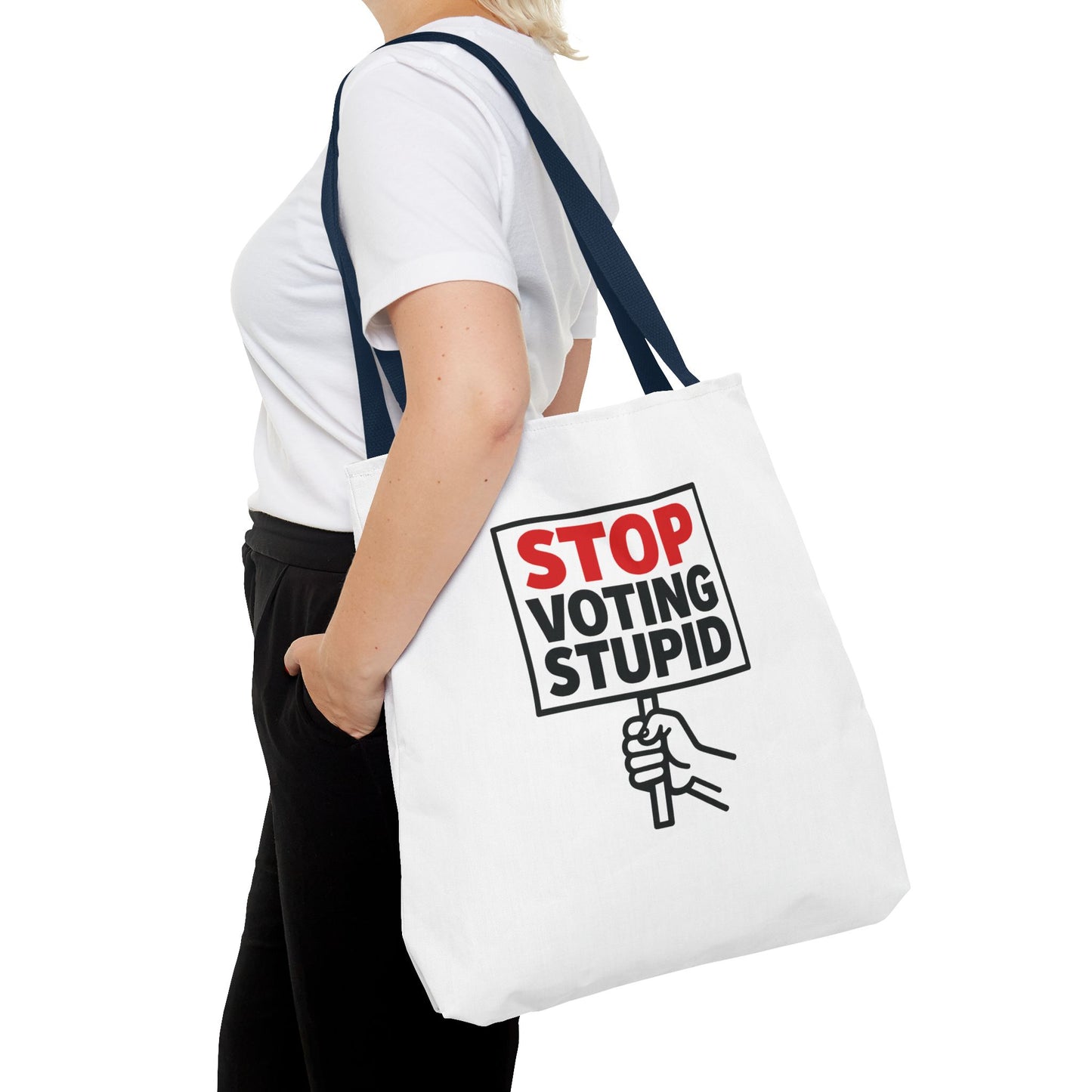 Stop Voting Stupid – Activist Tote Bag - White