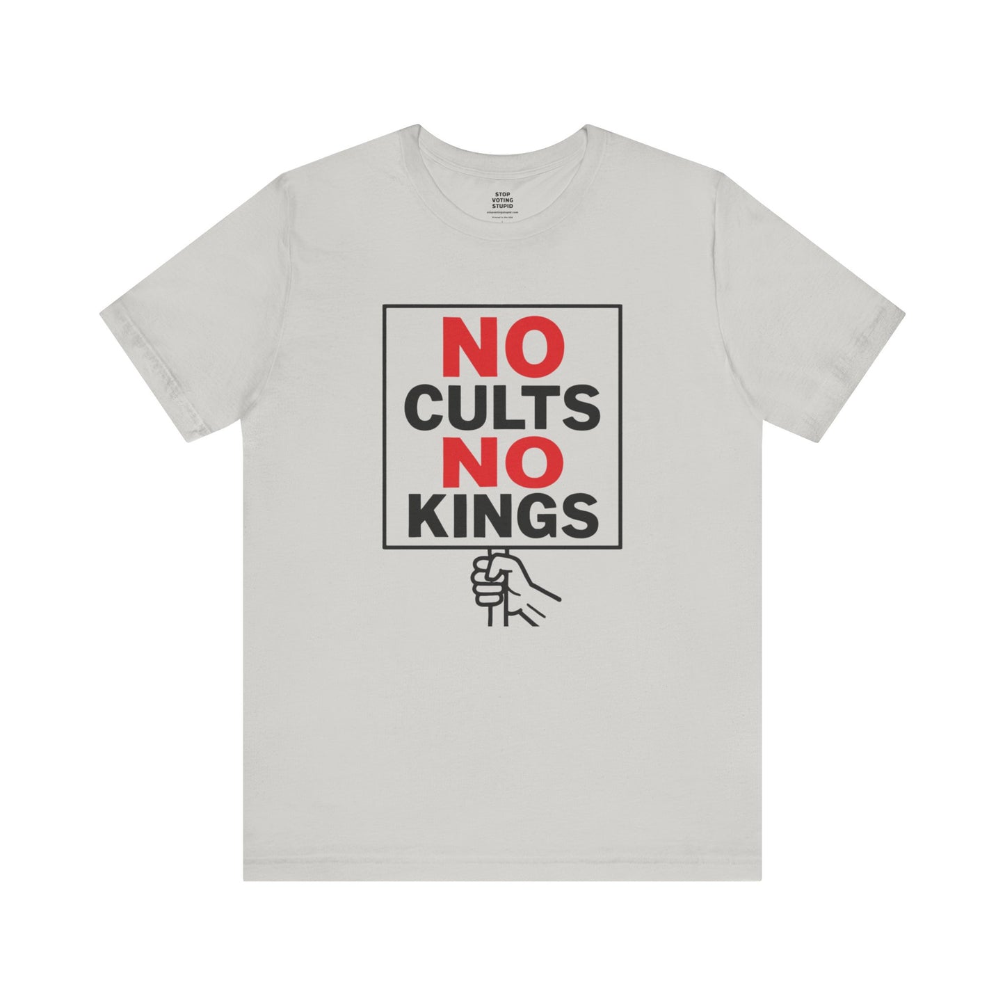 No Cults, No Kings – Unisex Protest Tee (Size XS-4XL)