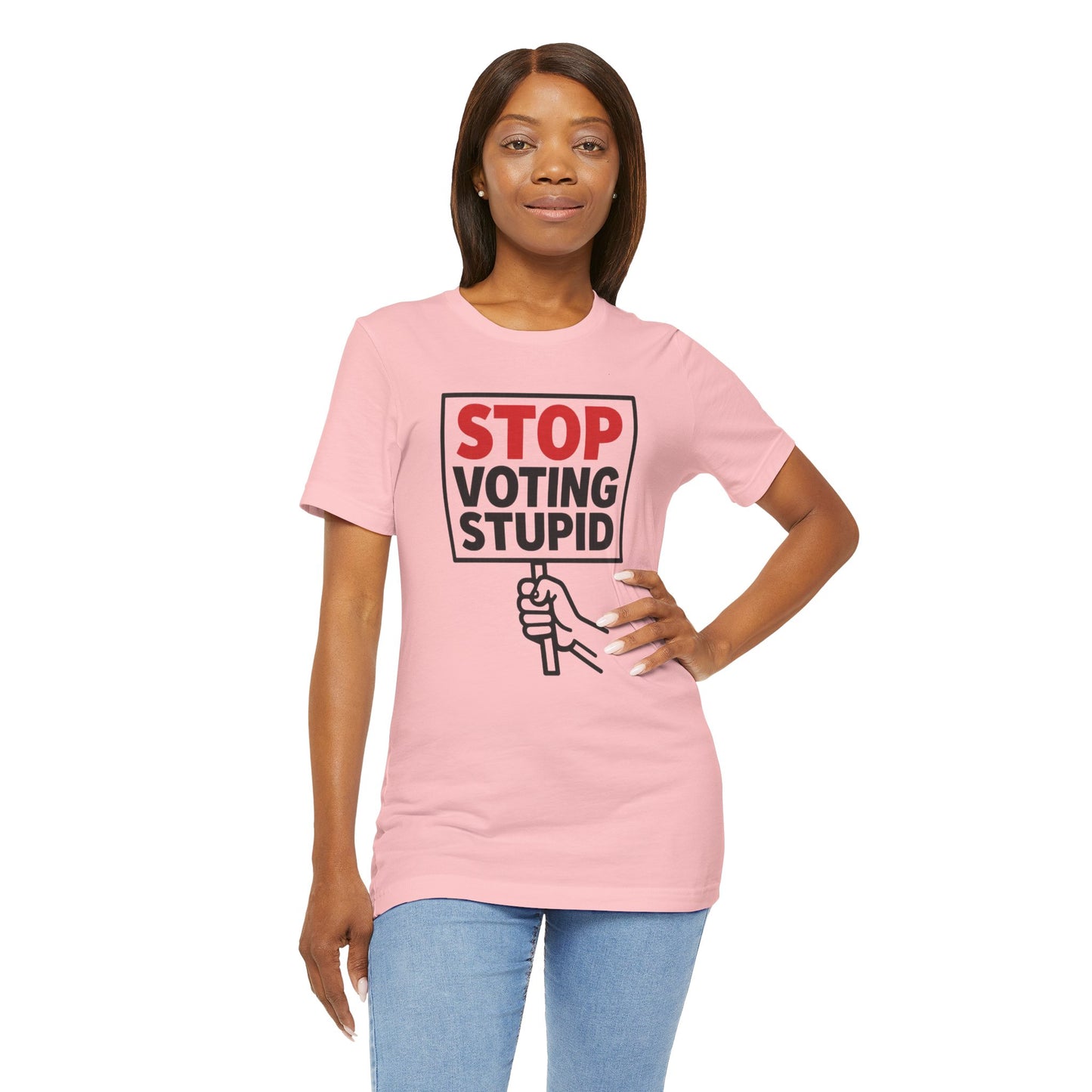 Stop Voting Stupid – Unisex Protest Tee (Size XS-4XL)
