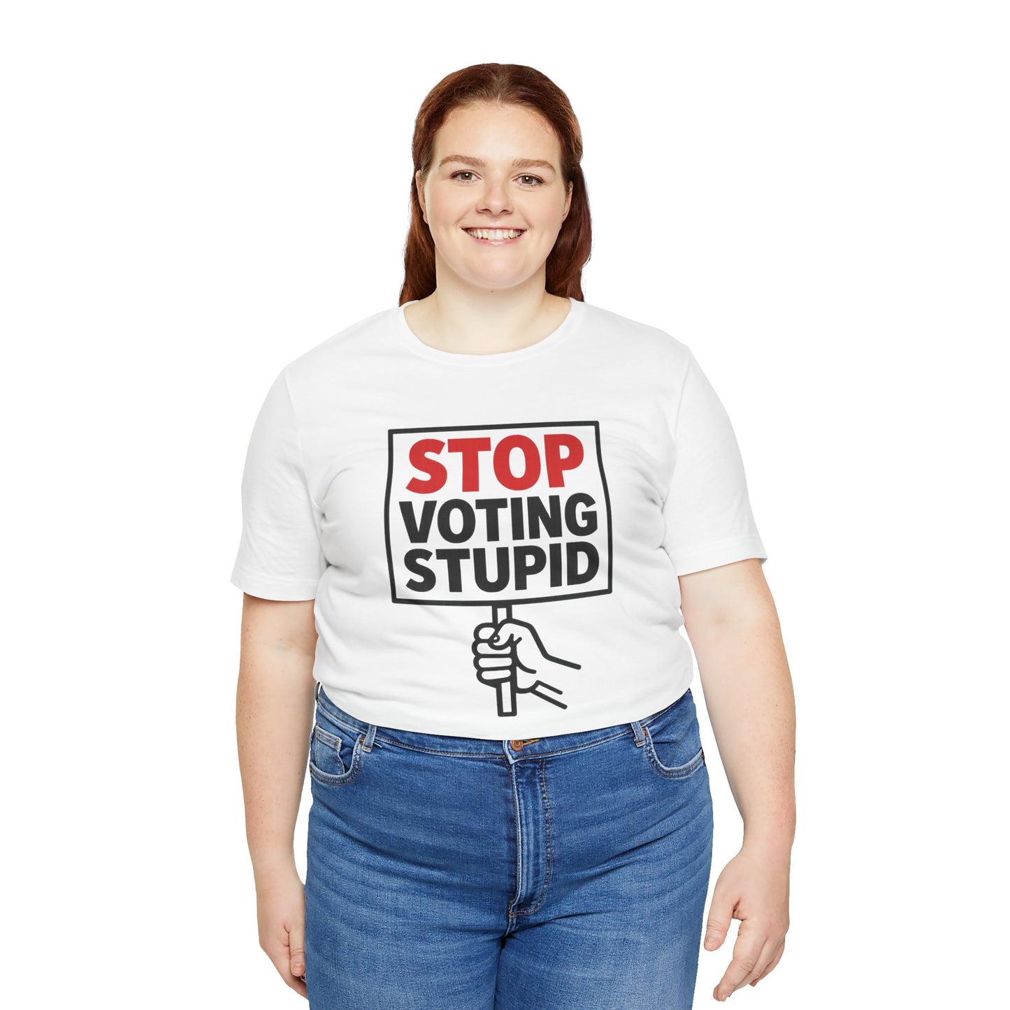 Stop Voting Stupid – Unisex Protest Tee (Size XS-4XL)