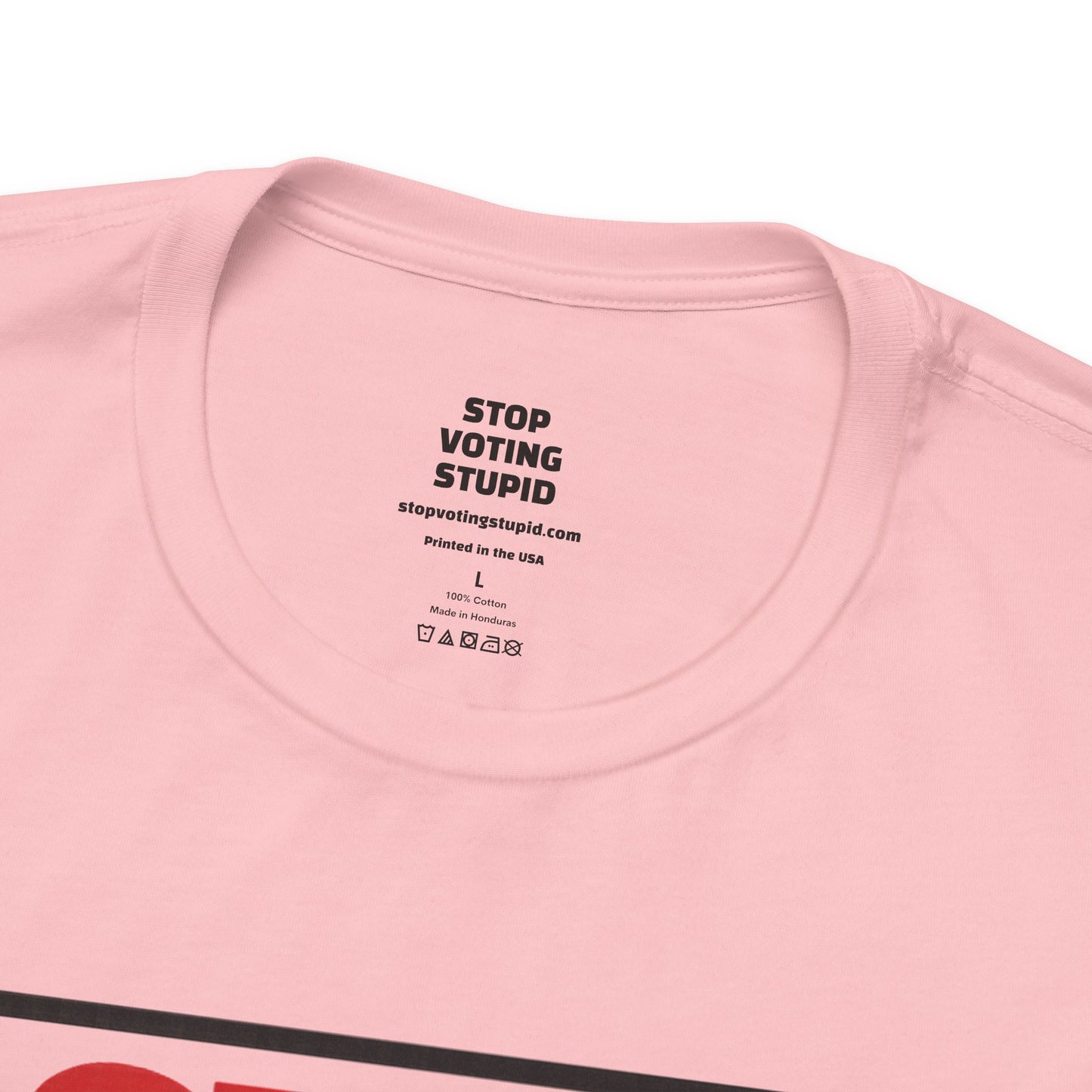 Stop Voting Stupid – Unisex Protest Tee (Size XS-4XL)