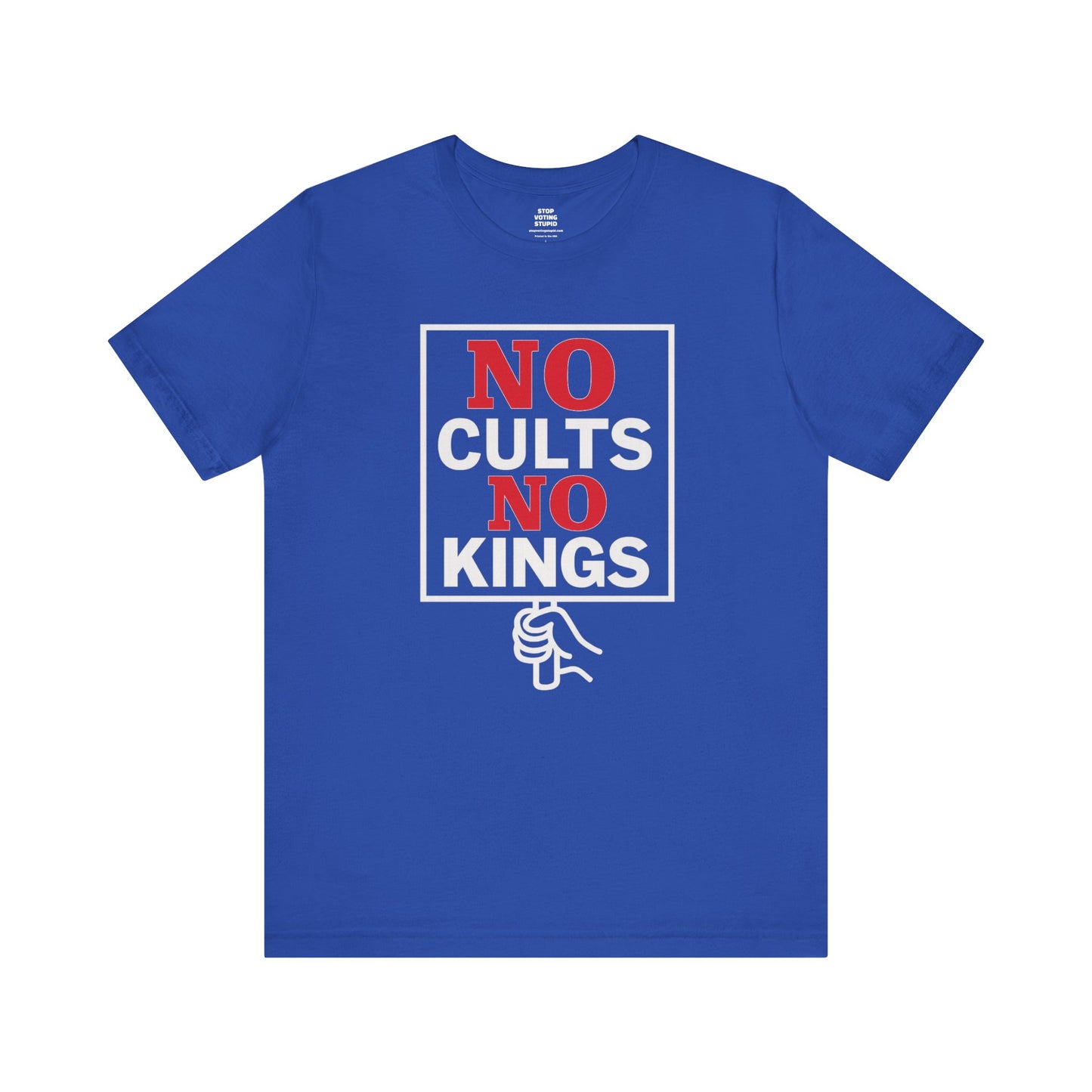 No Cults, No Kings – Unisex Protest Tee (Size XS-4XL)