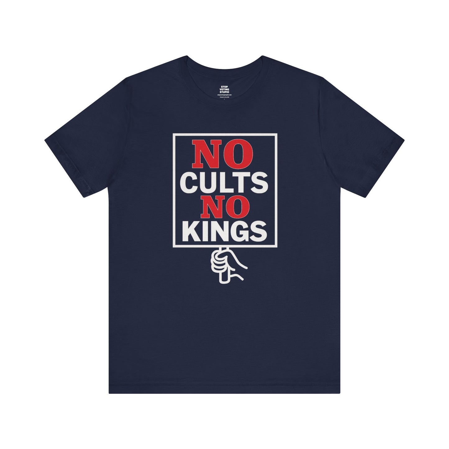 No Cults, No Kings – Unisex Protest Tee (Size XS-4XL)
