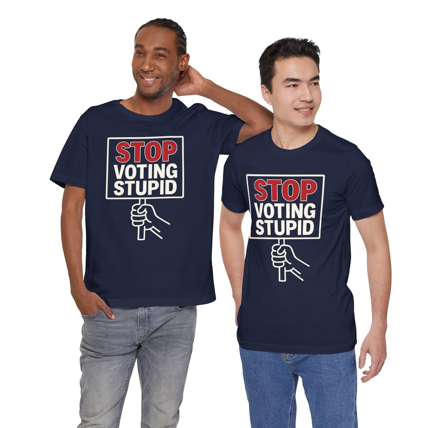 Stop Voting Stupid – Unisex Protest Tee (Size XS-4XL)