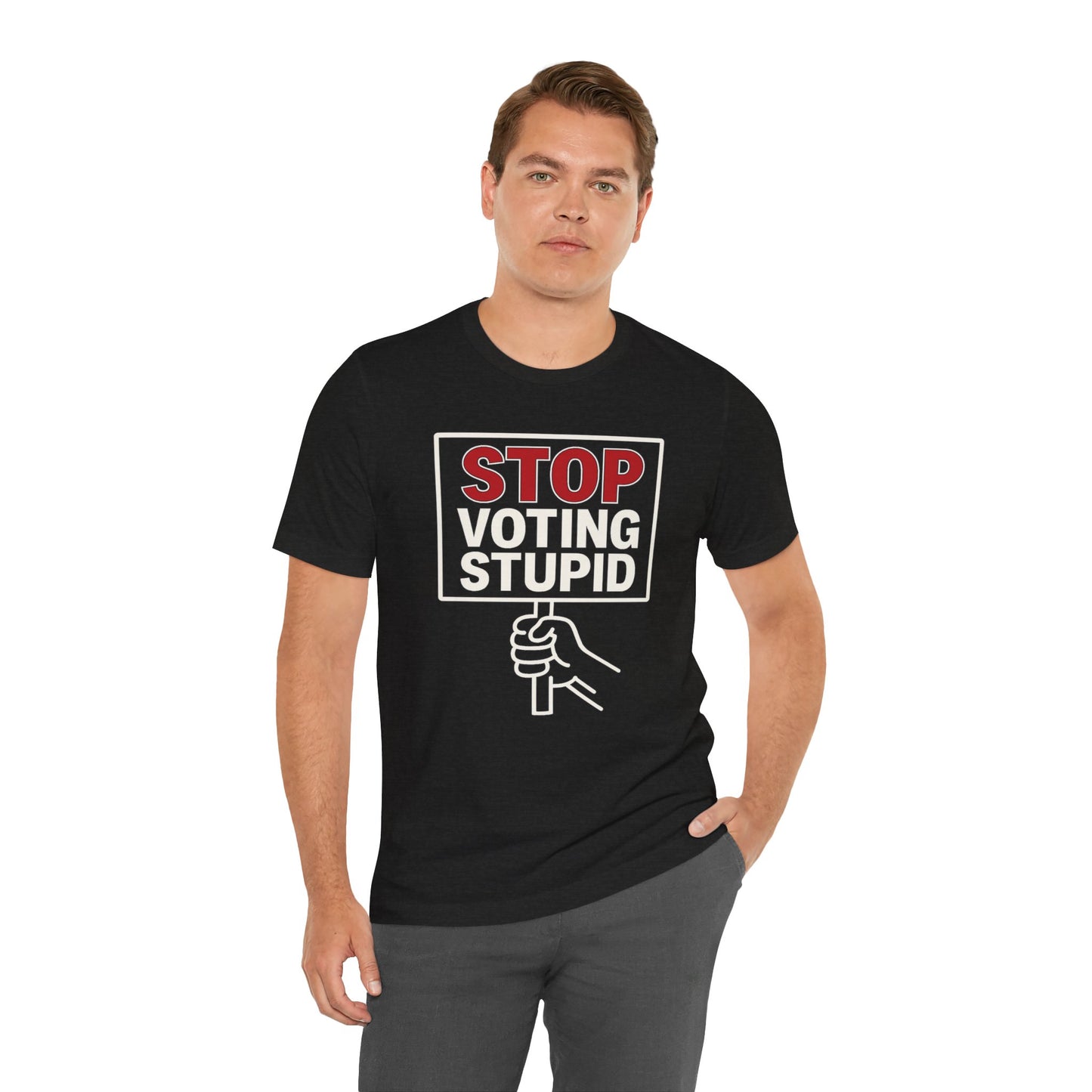 Stop Voting Stupid – Unisex Protest Tee (Size XS-4XL)