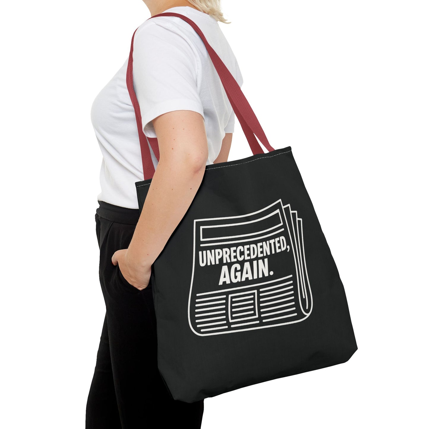 Unprecedented, Again – Activist Tote Bag - Black