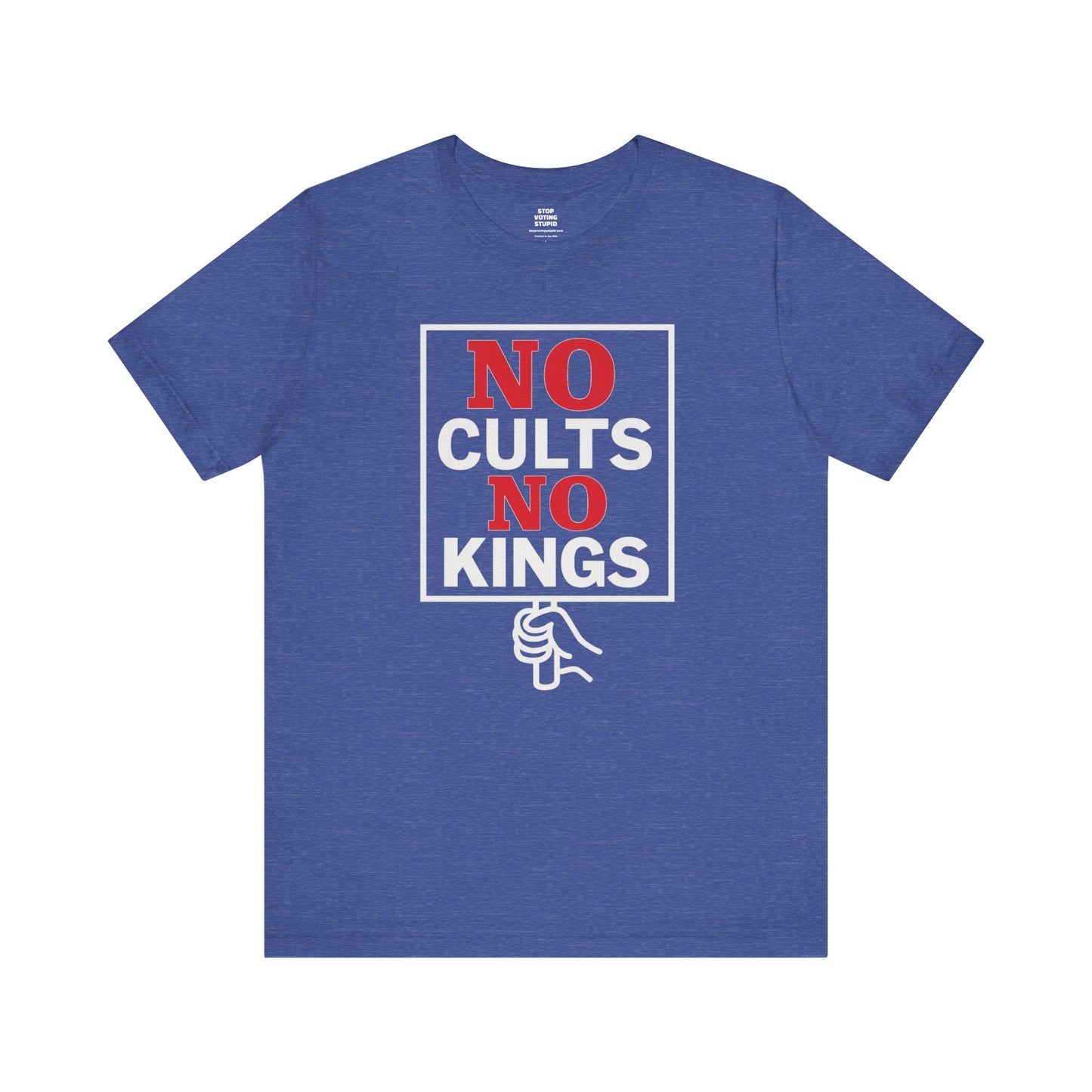 No Cults, No Kings – Unisex Protest Tee (Size XS-4XL)