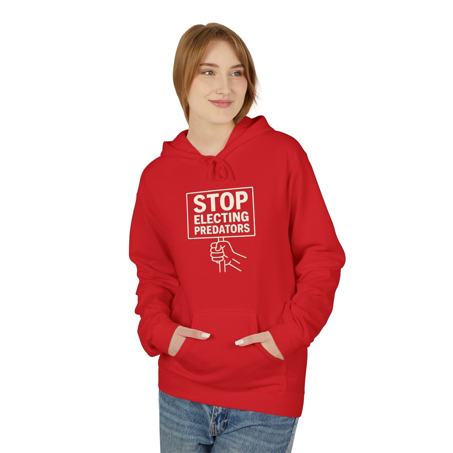 Stop Electing Predators – Unisex Protest Hoodie (Size S-5XL)
