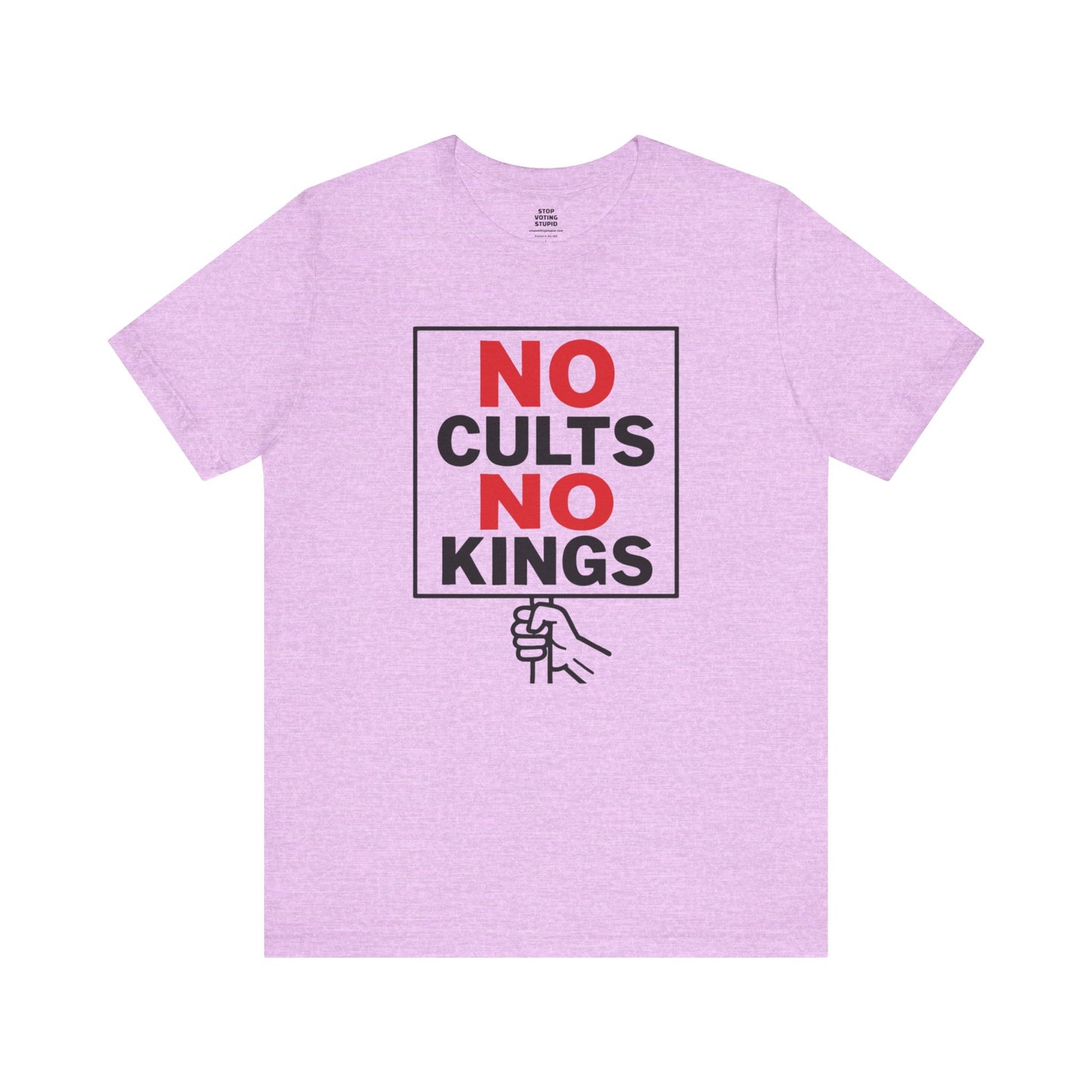 No Cults, No Kings – Unisex Protest Tee (Size XS-4XL)