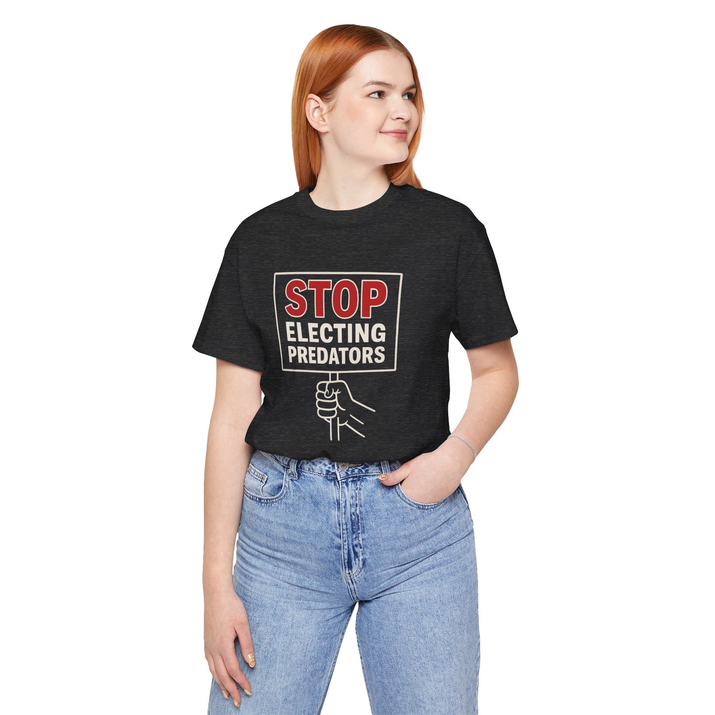 Stop Electing Predators – Unisex Protest Tee (Size XS-4XL)