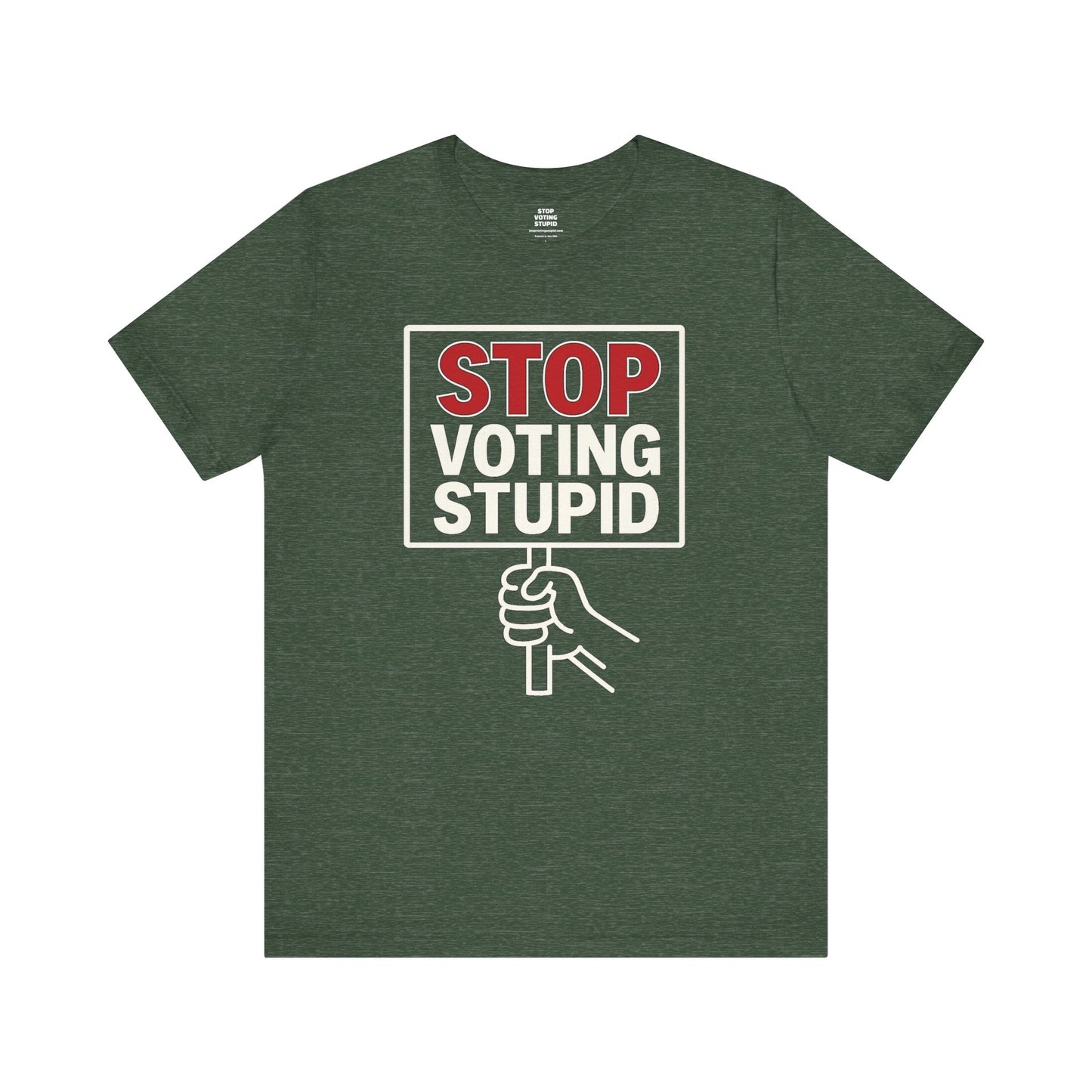 Stop Voting Stupid – Unisex Protest Tee (Size XS-4XL)