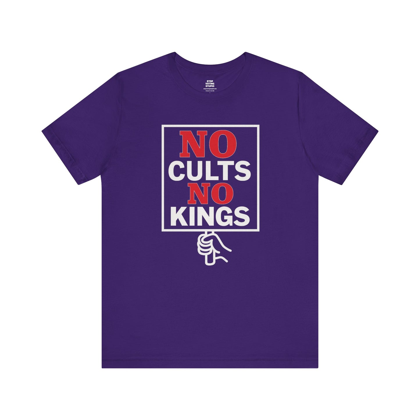 No Cults, No Kings – Unisex Protest Tee (Size XS-4XL)