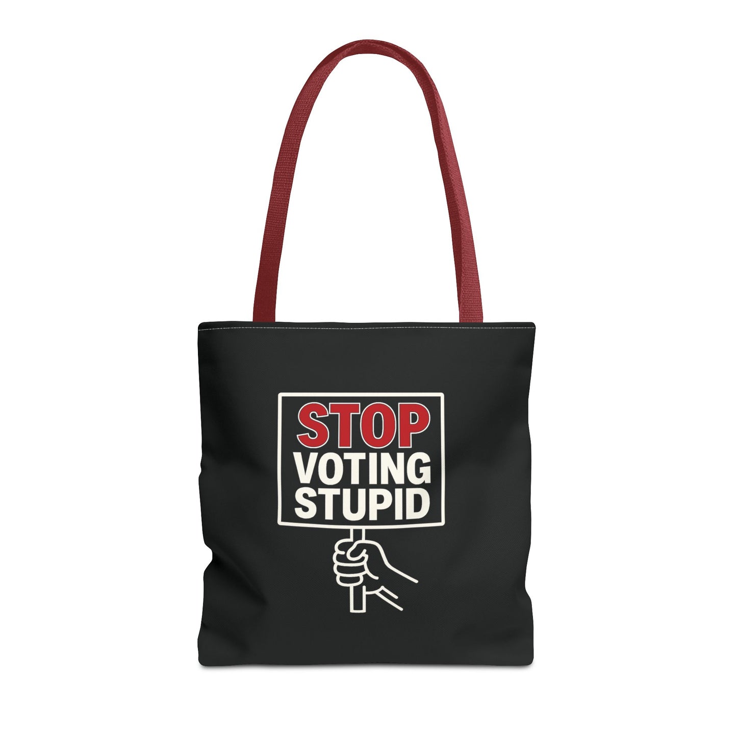 Stop Voting Stupid – Activist Tote Bag - Black