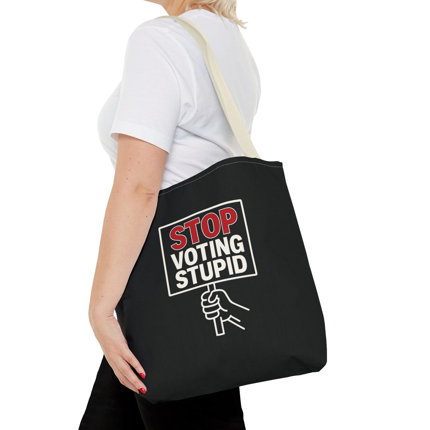 Stop Voting Stupid – Activist Tote Bag - Black