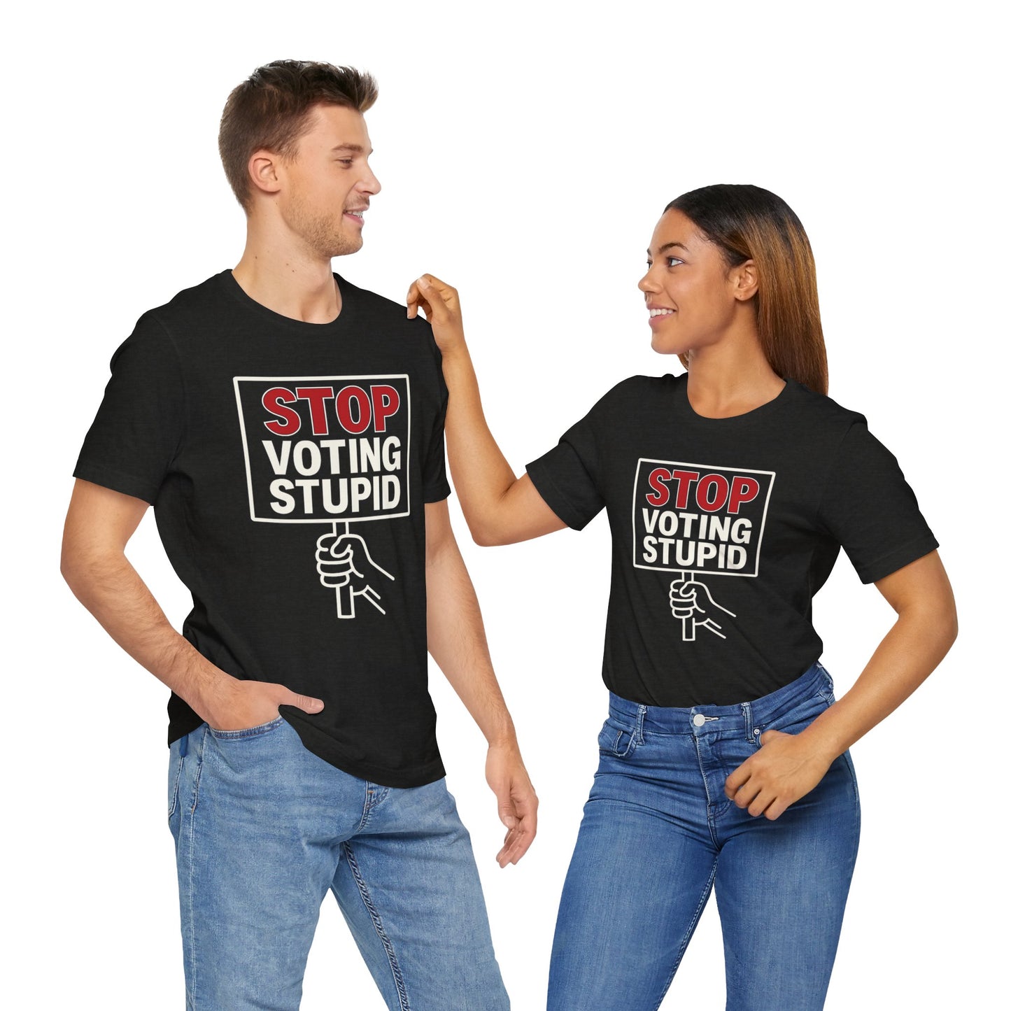Stop Voting Stupid – Unisex Protest Tee (Size XS-4XL)