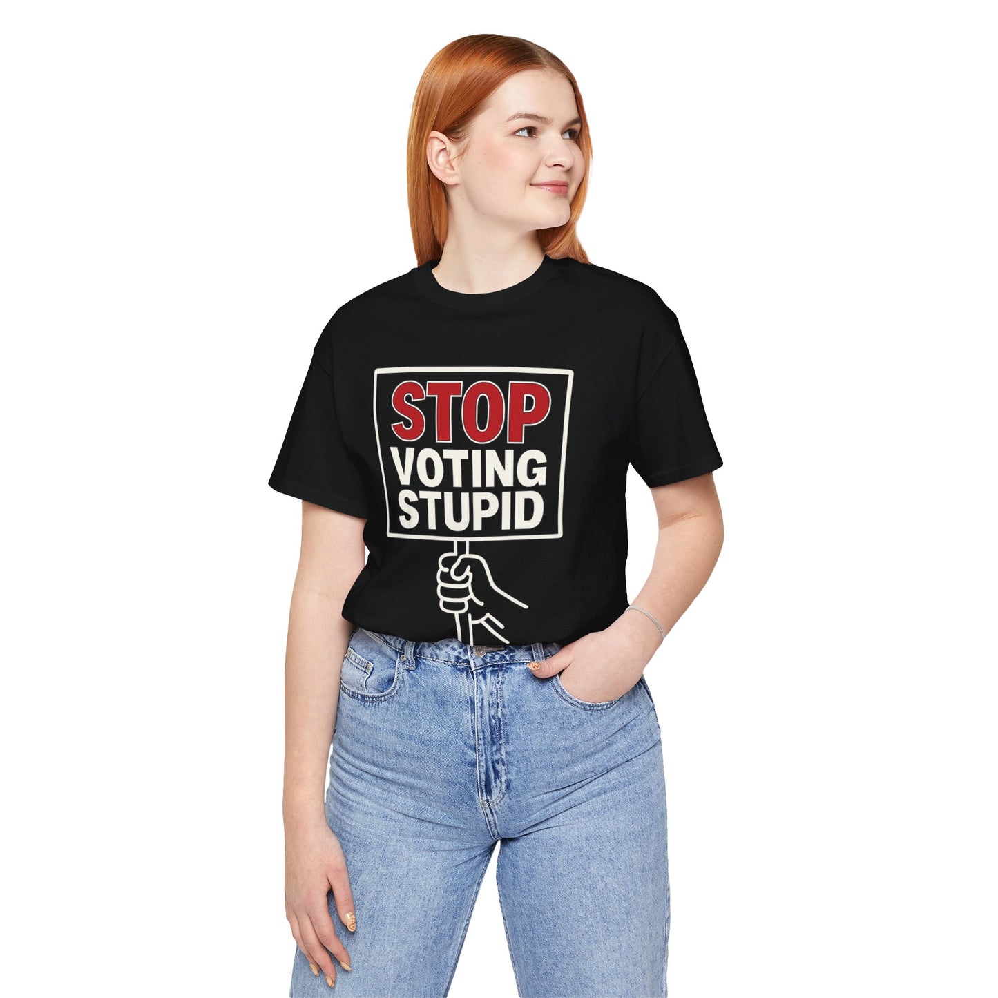 Stop Voting Stupid – Unisex Protest Tee (Size XS-4XL)