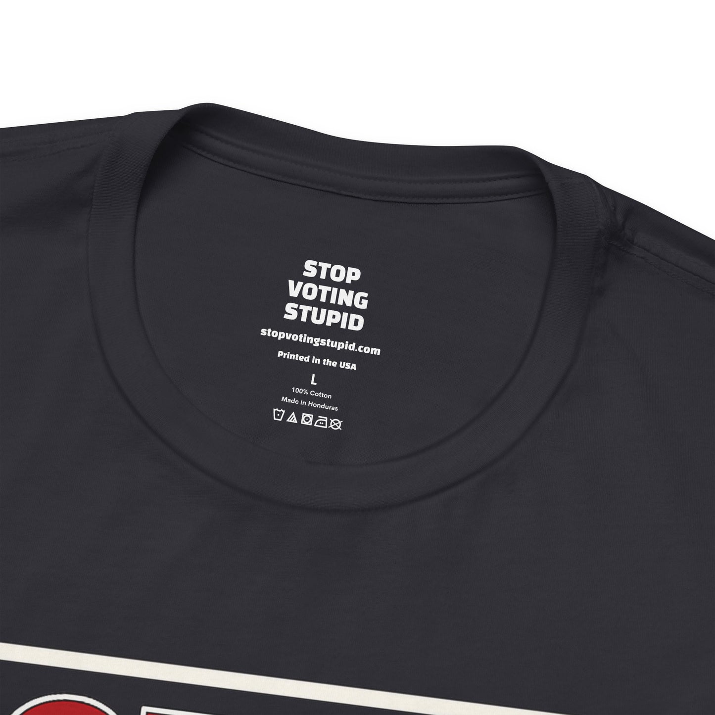 Stop Voting Stupid – Unisex Protest Tee (Size XS-4XL)