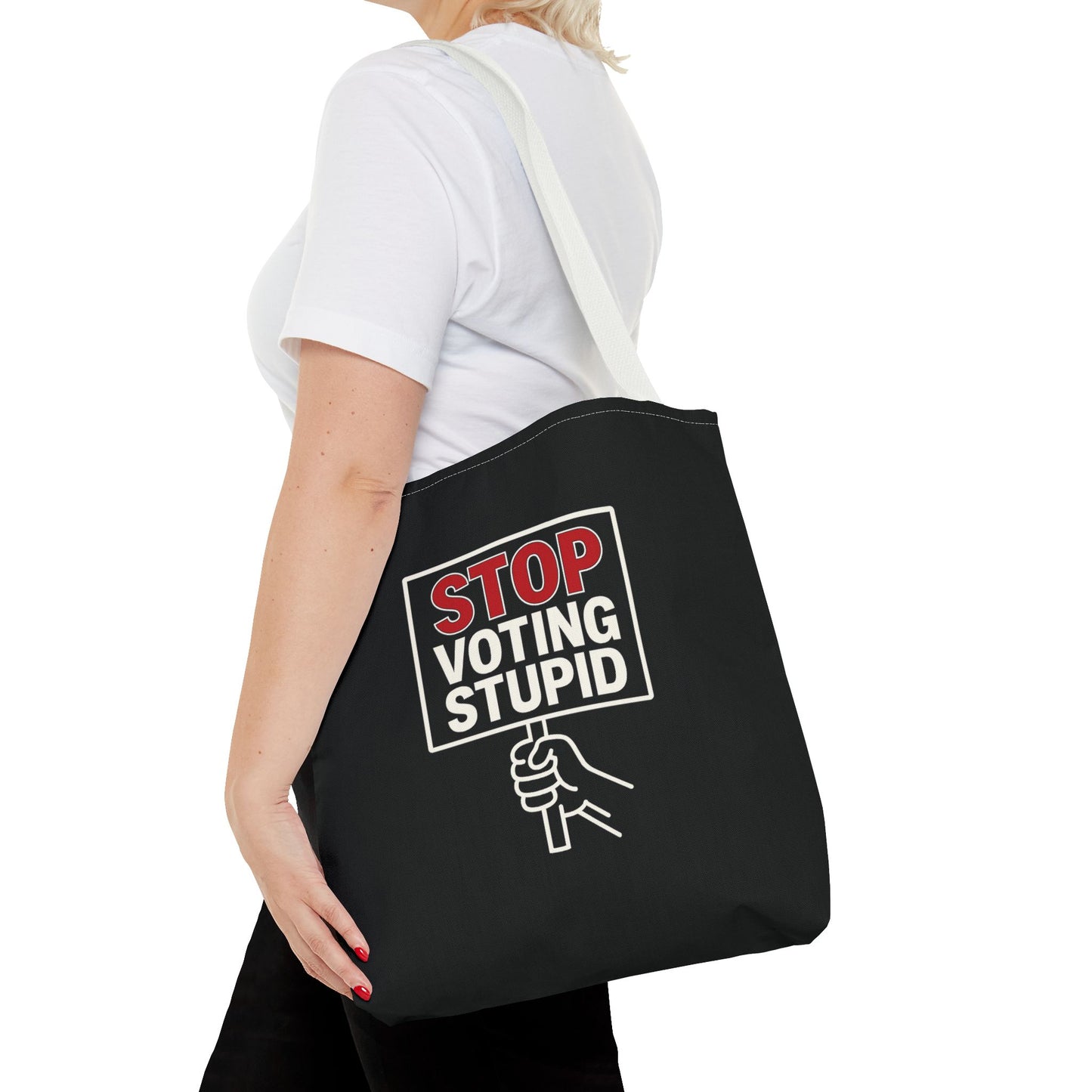 Stop Voting Stupid – Activist Tote Bag - Black