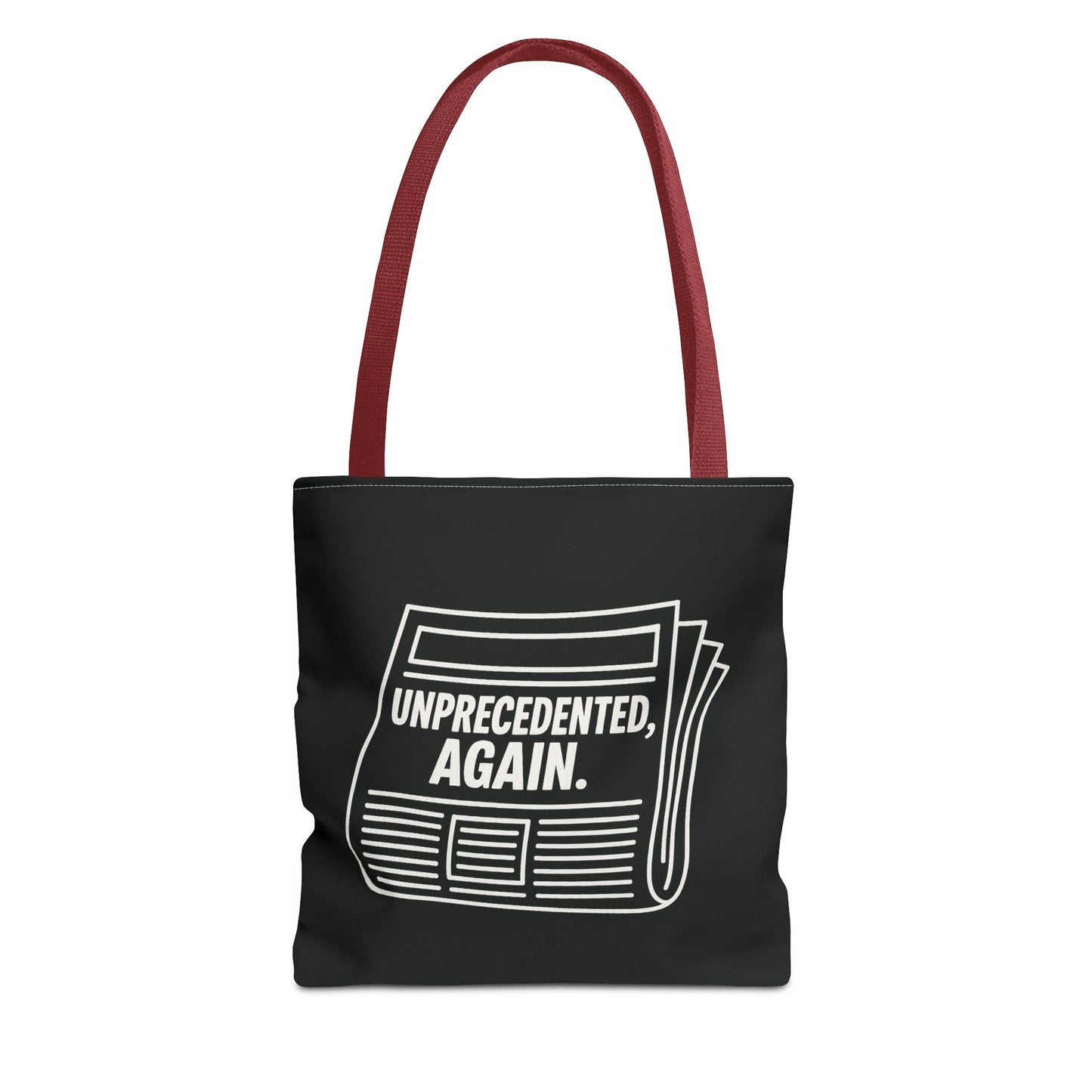 Unprecedented, Again – Activist Tote Bag - Black