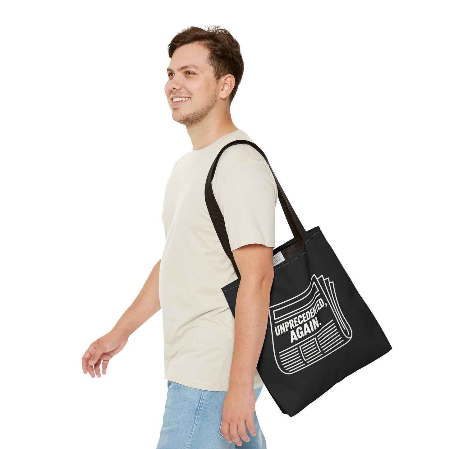 Unprecedented, Again – Activist Tote Bag - Black