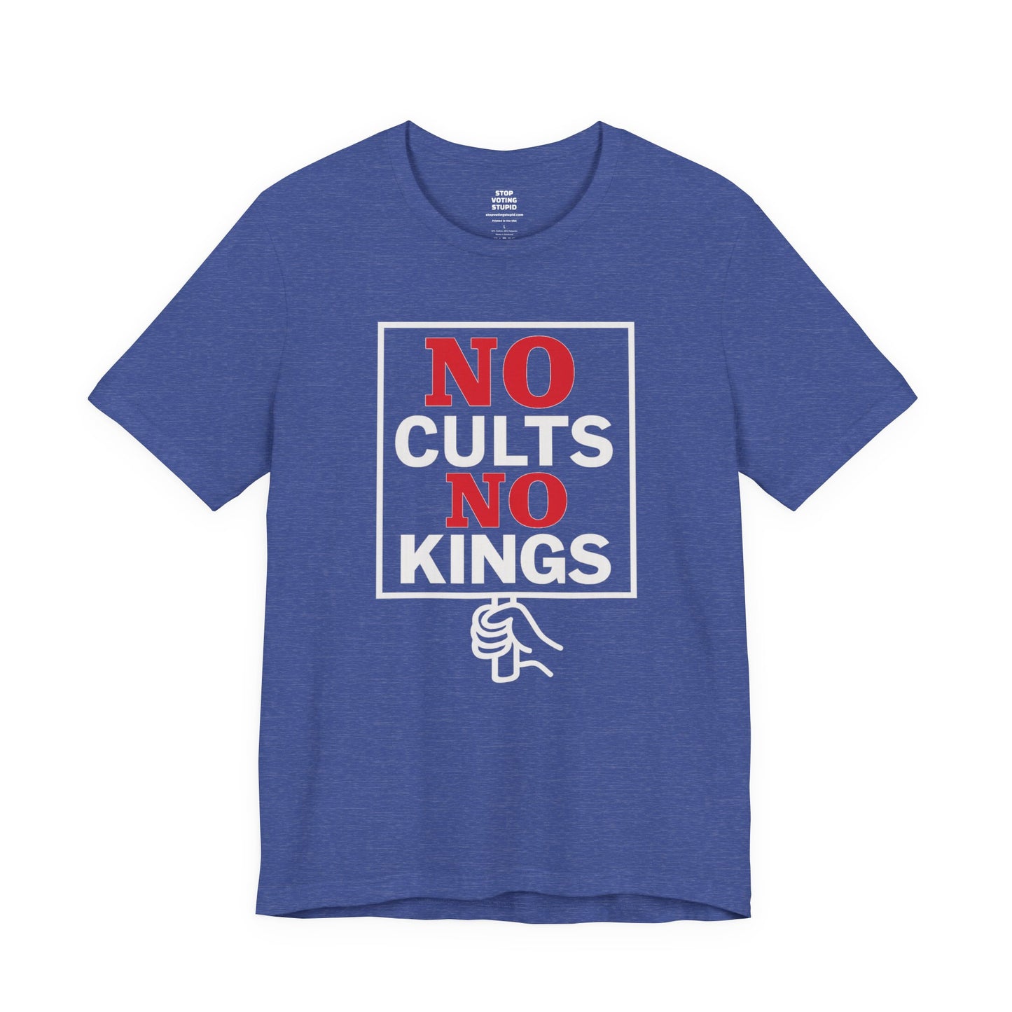 No Cults, No Kings – Unisex Protest Tee (Size XS-4XL)