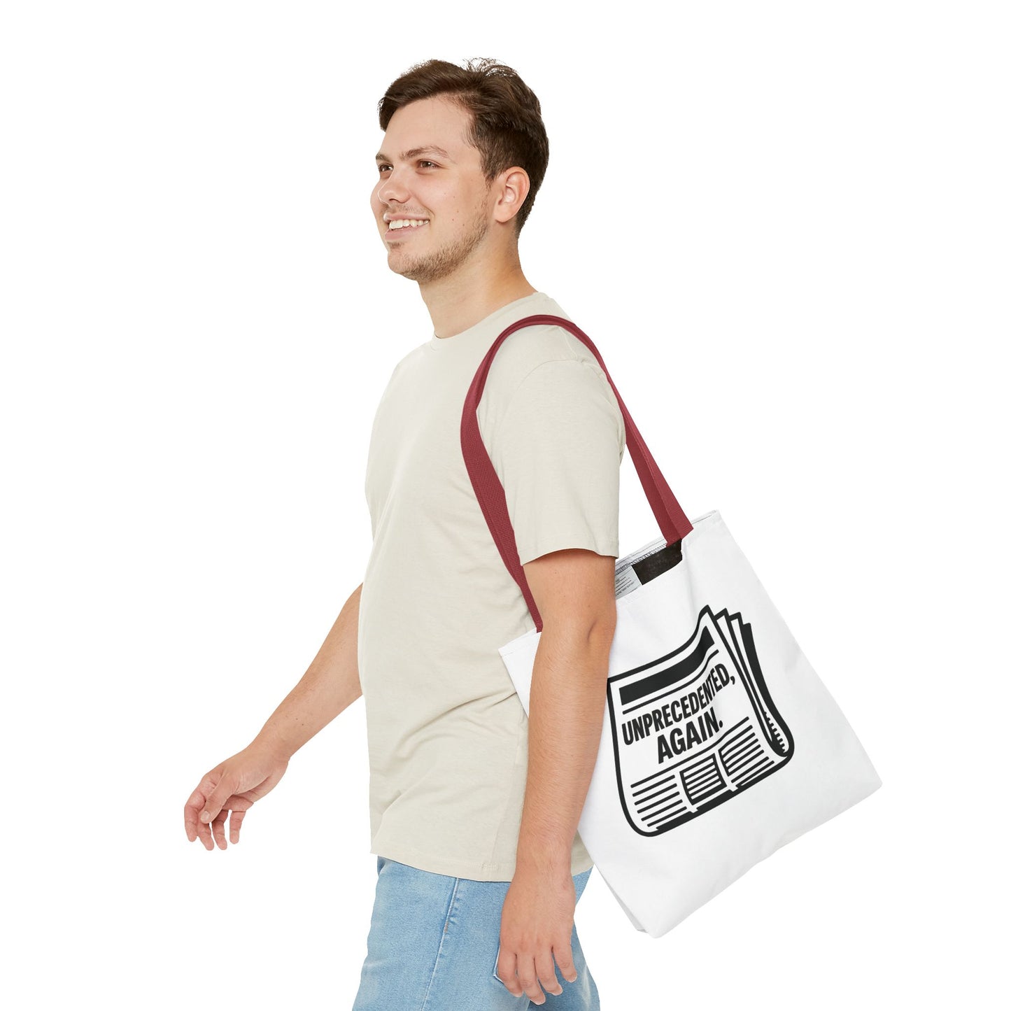 Unprecedented, Again – Activist Tote Bag - White