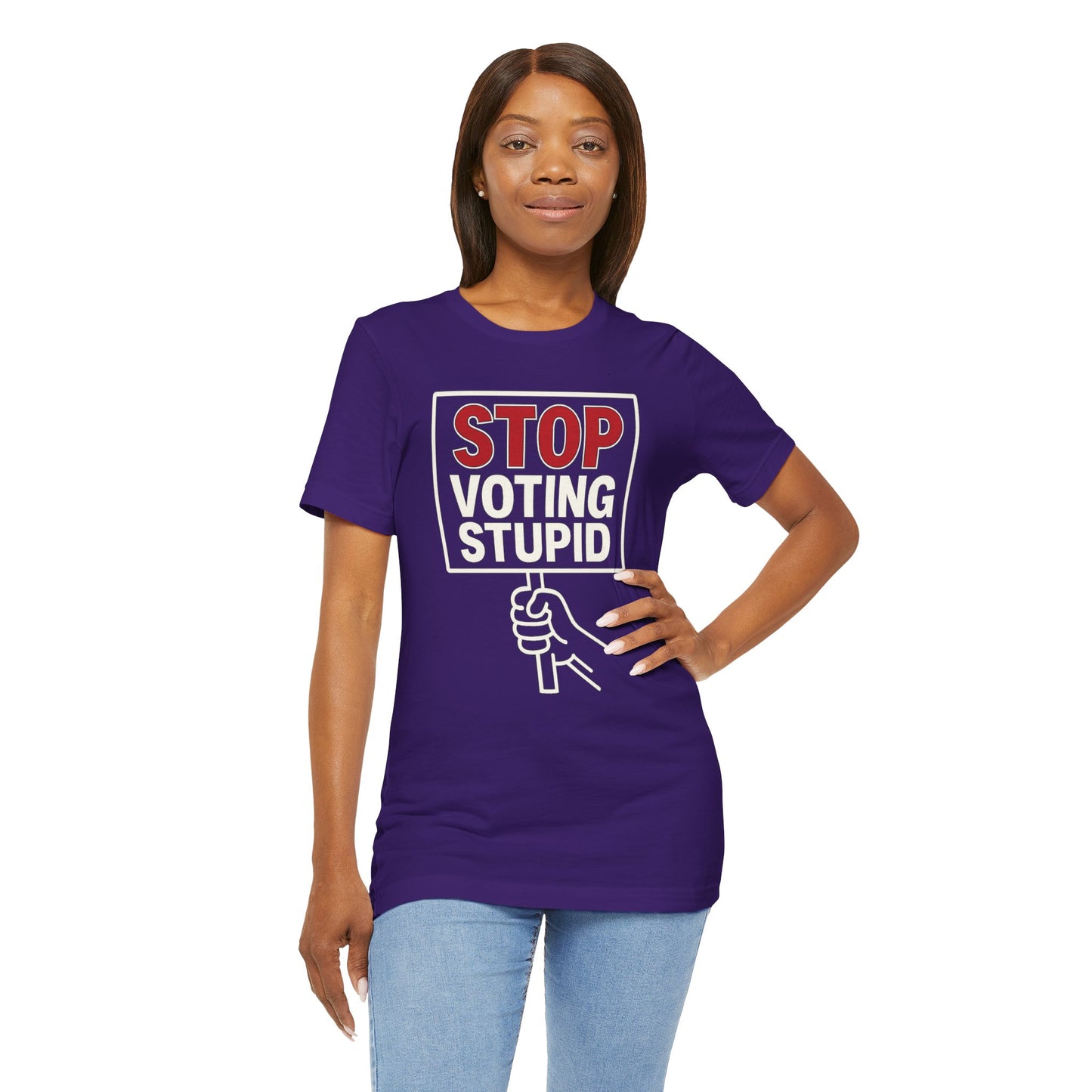 Stop Voting Stupid – Unisex Protest Tee (Size XS-4XL)