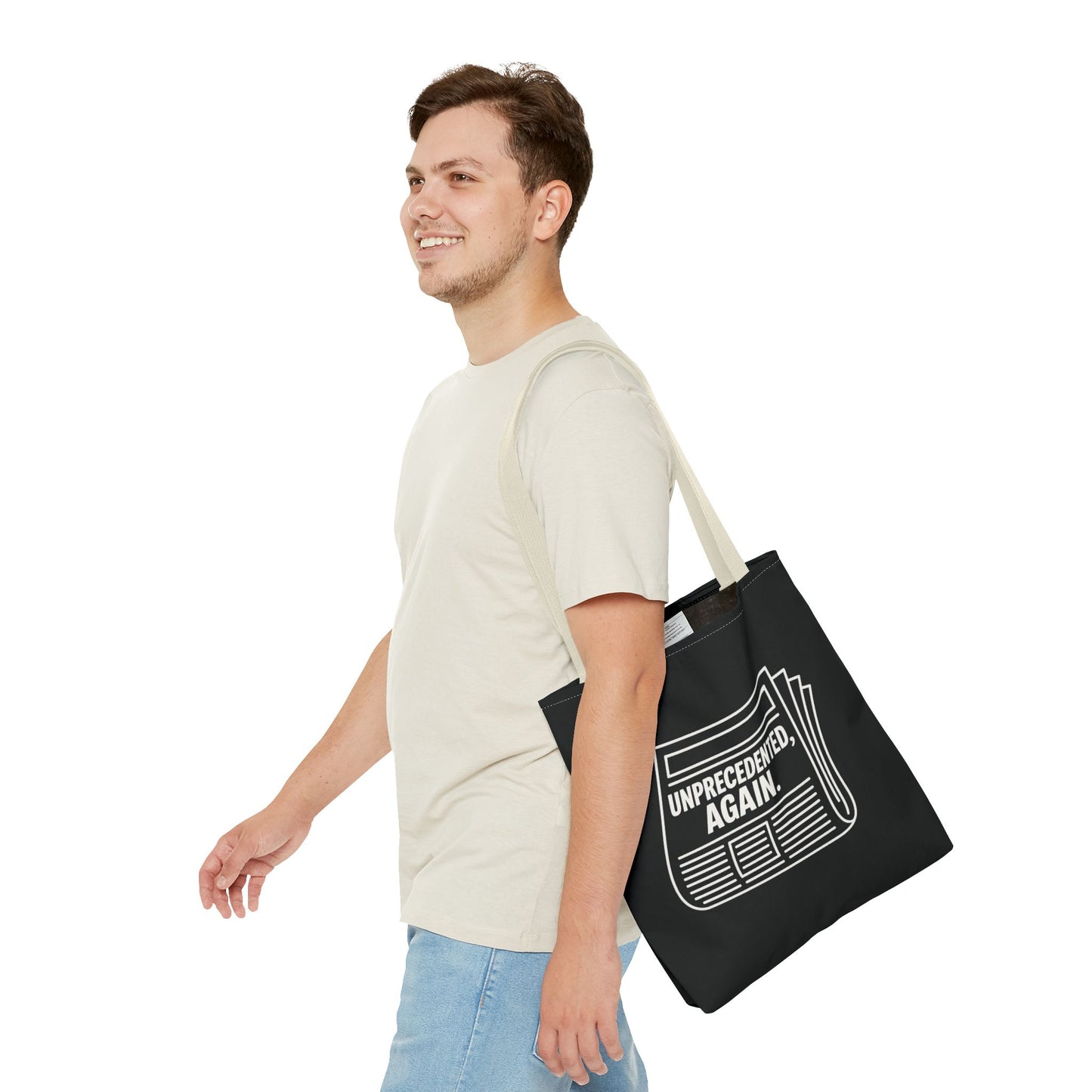 Unprecedented, Again – Activist Tote Bag - Black