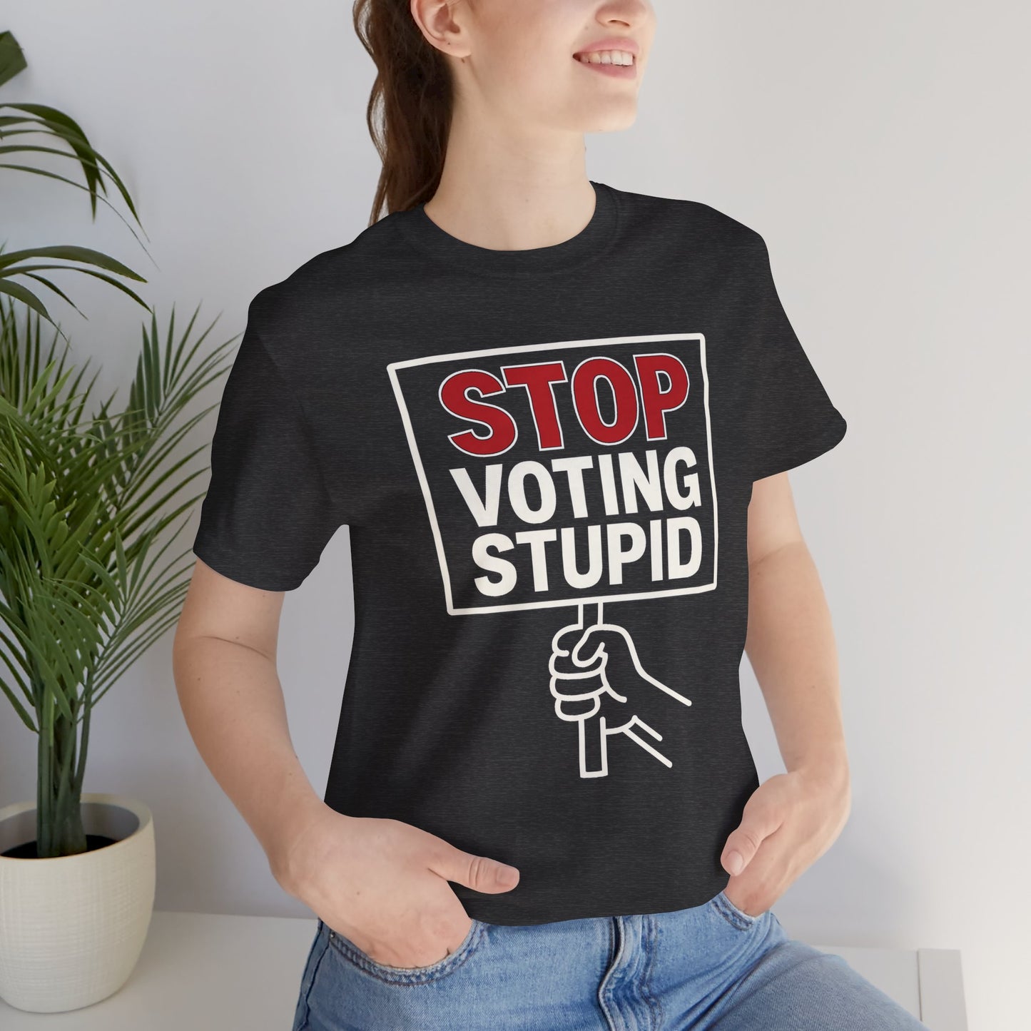 Stop Voting Stupid – Unisex Protest Tee (Size XS-4XL)