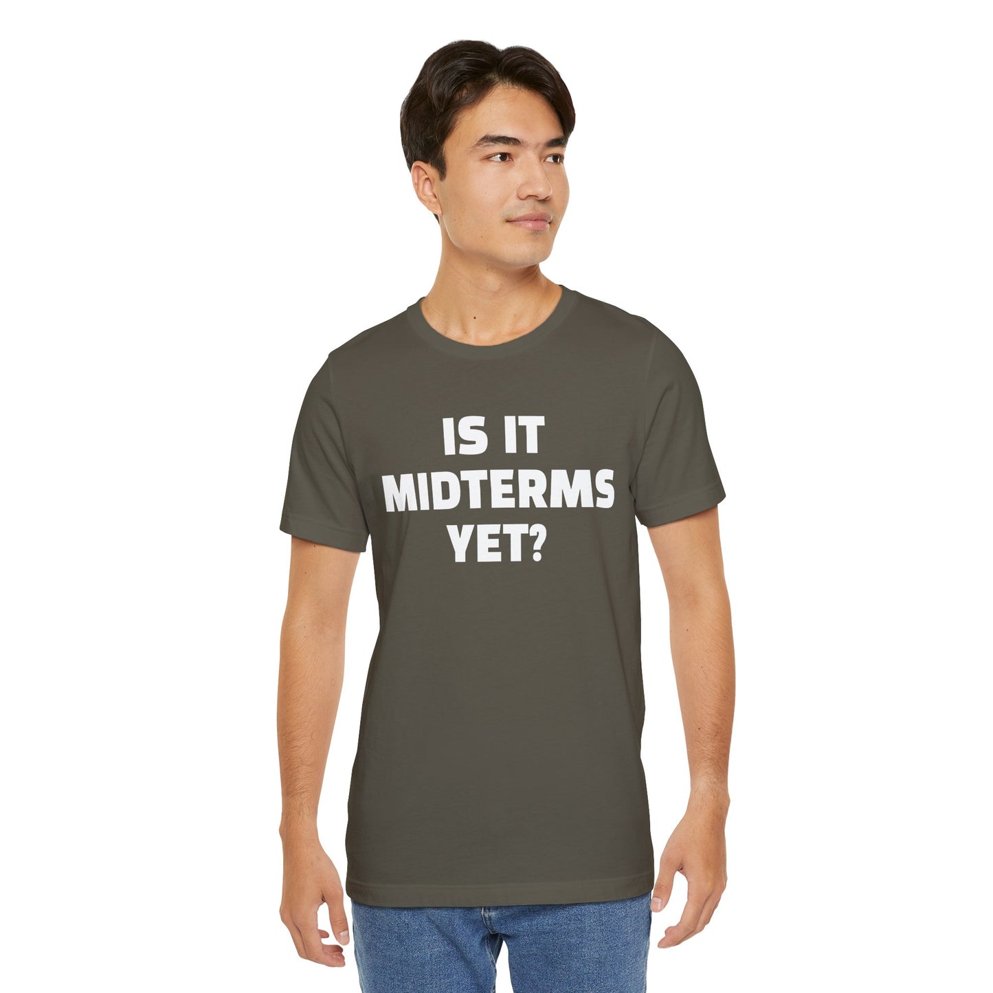 Is It Midterms Yet? – Unisex Protest Tee (Size XS-4XL)