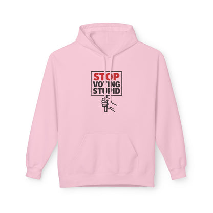 Stop Voting Stupid – Unisex Protest Hoodie (Size S-5XL)