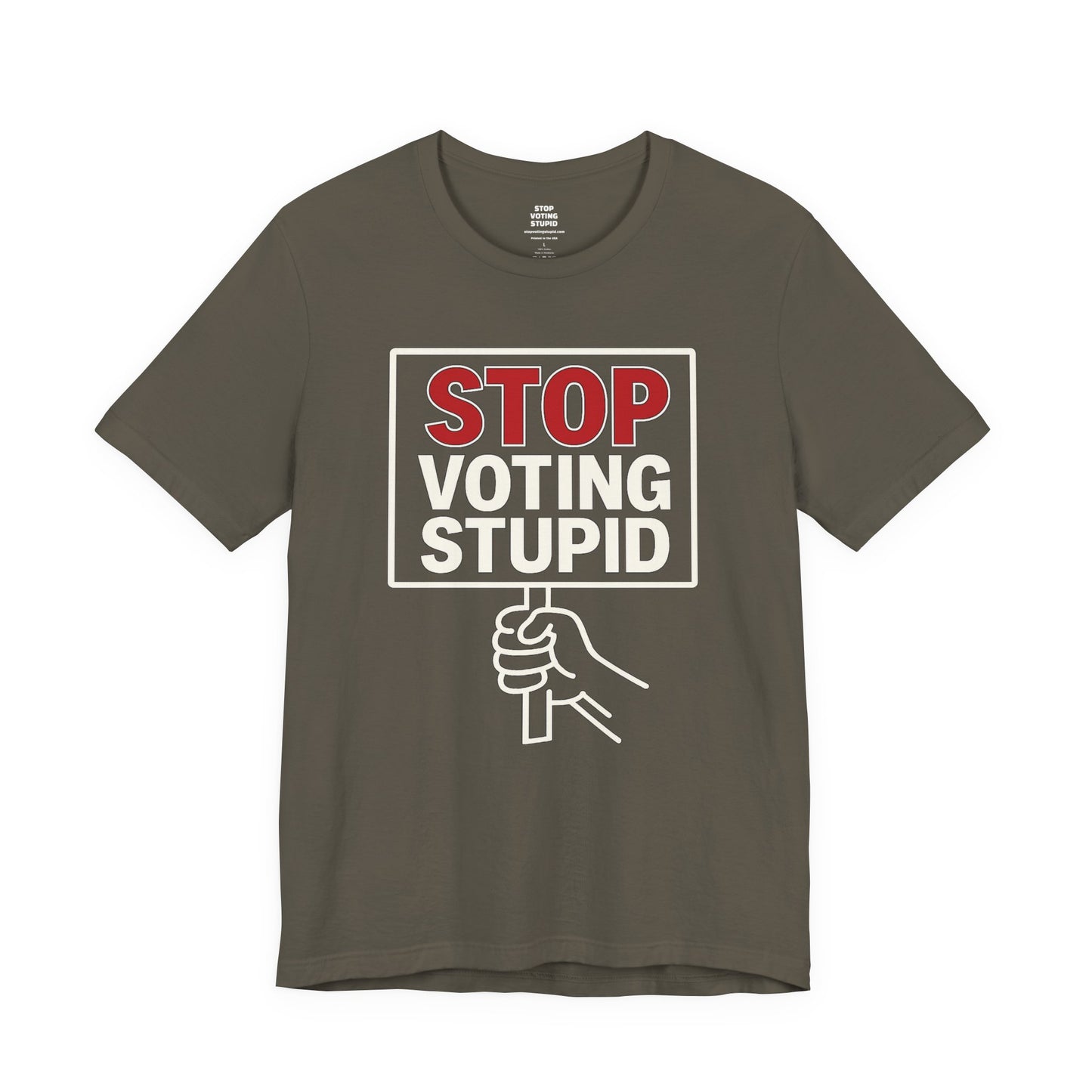 Stop Voting Stupid – Unisex Protest Tee (Size XS-4XL)