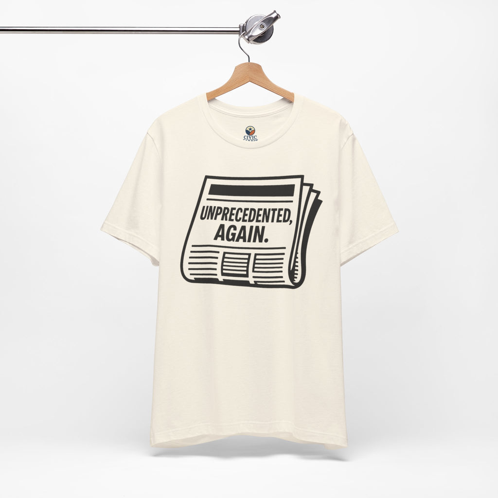 Unprecedented Again tee — Natural- accent — angled hanging
