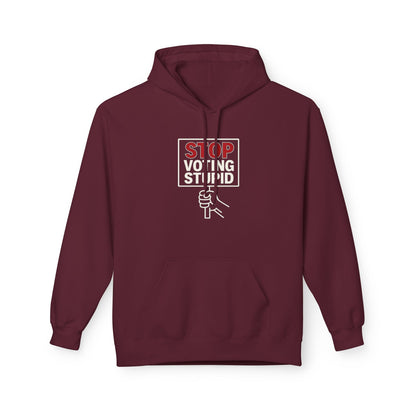 Stop Voting Stupid – Unisex Protest Hoodie (Size S-5XL)
