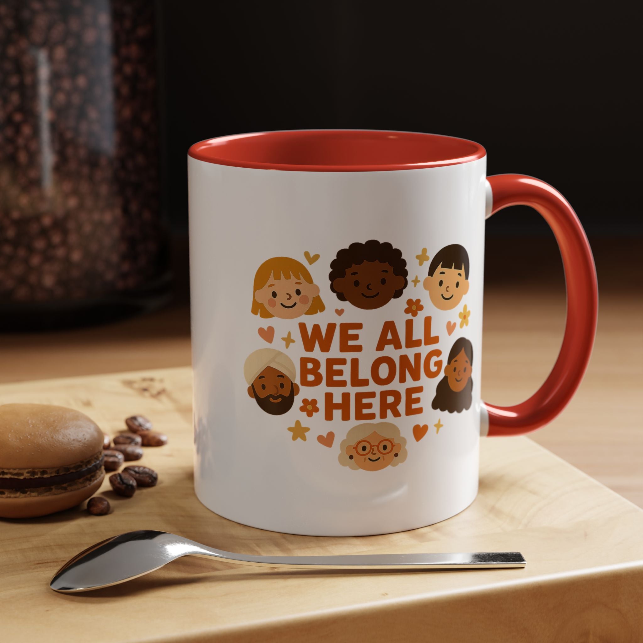 We All Belong Here - Activist Coffee Mug (11oz/15oz) | Civic Goods