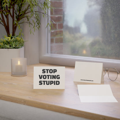 Stop Voting Stupid Activism Card – Single or Set - Black and White