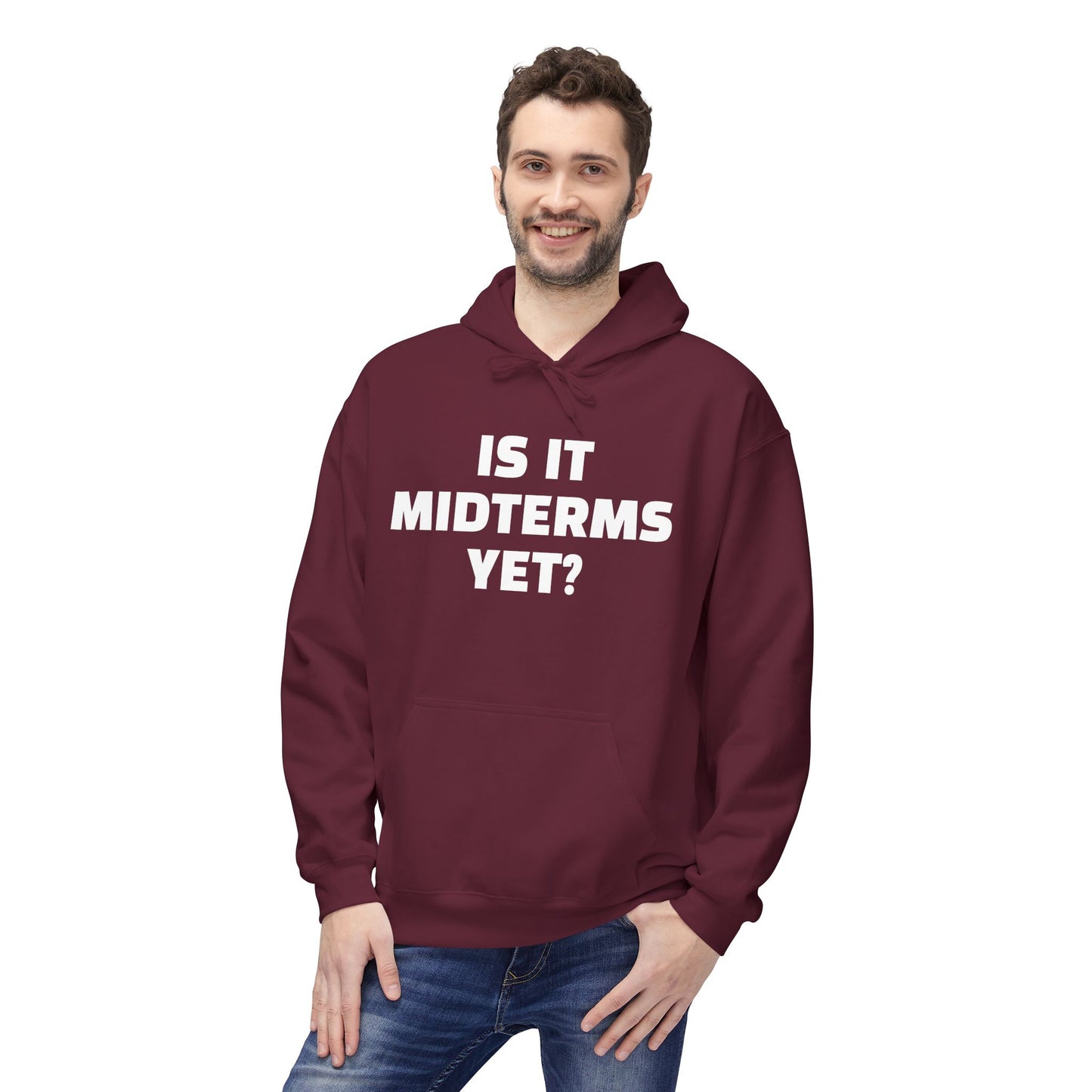 Is It Midterms Yet? – Unisex Protest Hoodie (Size S-5XL)