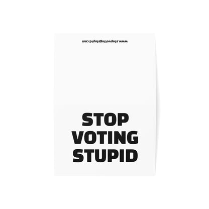 Stop Voting Stupid Activism Card – Single or Set - Black and White