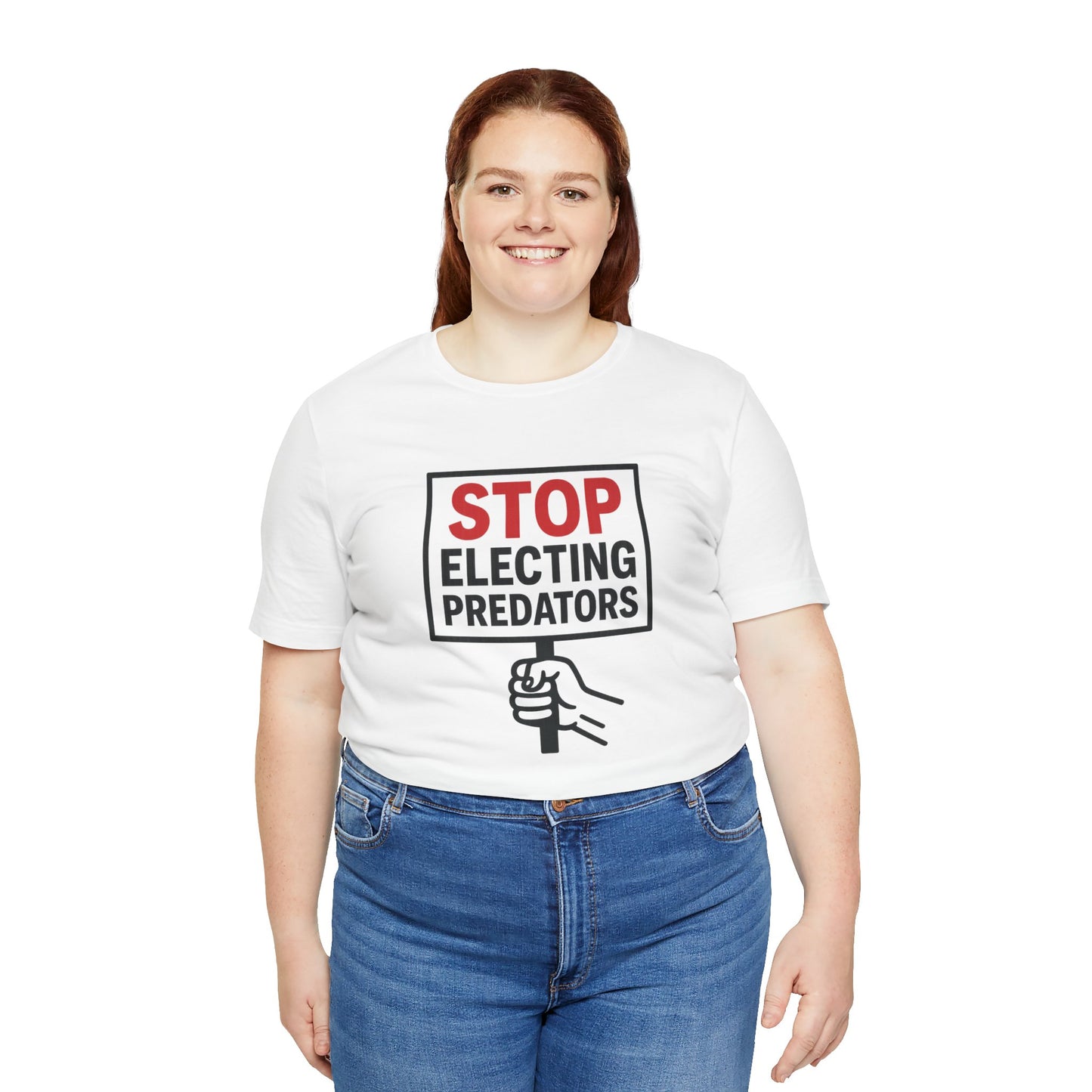 Stop Electing Predators – Unisex Protest Tee (Size XS-4XL)