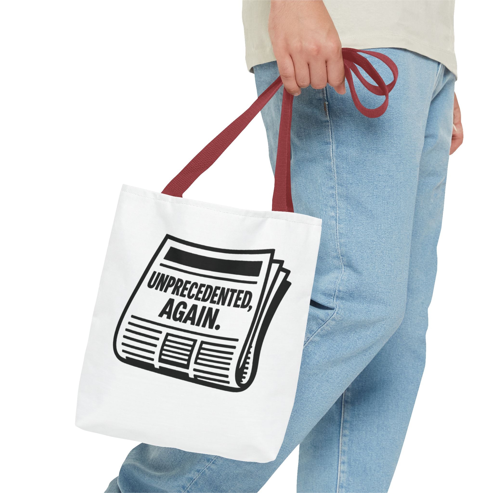 Unprecedented Again - Activist Tote Bag (White) | Civic Goods