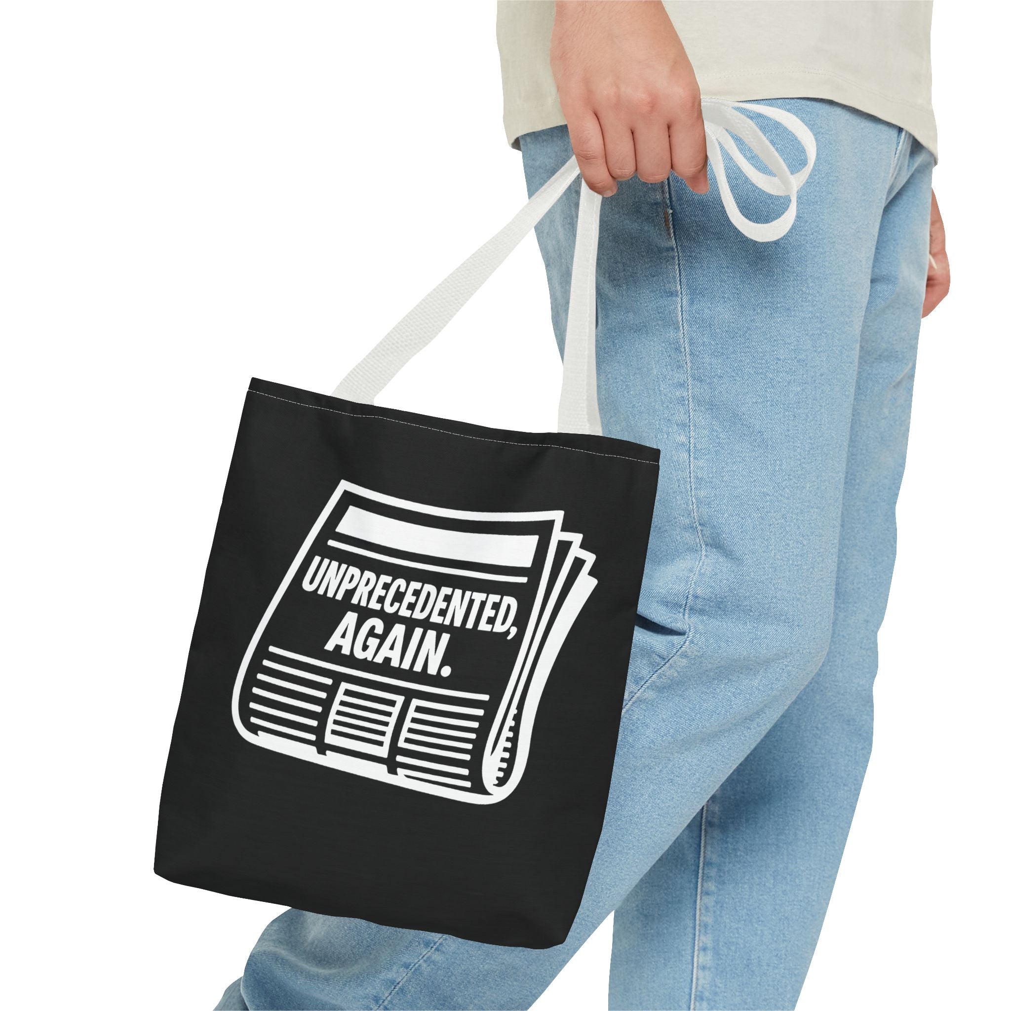 Unprecedented Again - Activist Tote Bag (Black) | Civic Goods