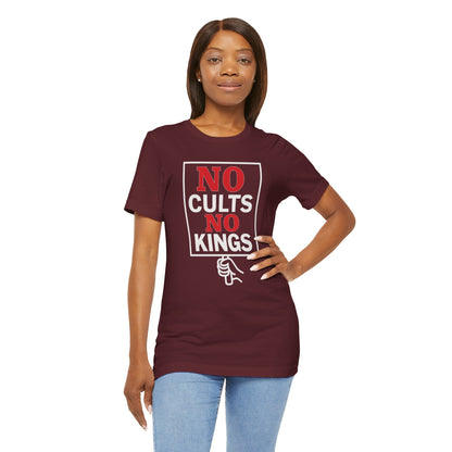 No Cults, No Kings – Unisex Protest Tee (Size XS-4XL)