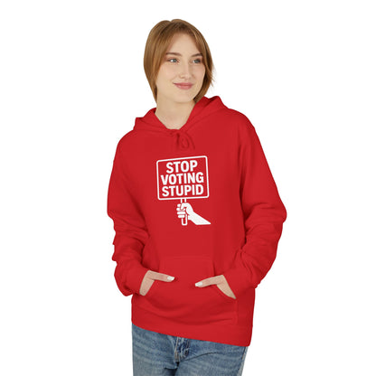 Stop Voting Stupid – Unisex Protest Hoodie (Size S-5XL)