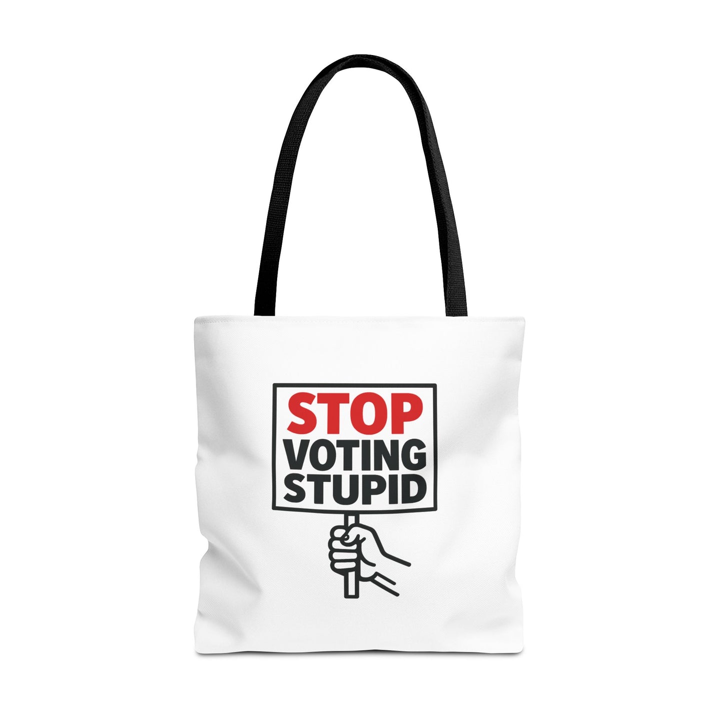 Stop Voting Stupid – Activist Tote Bag - White
