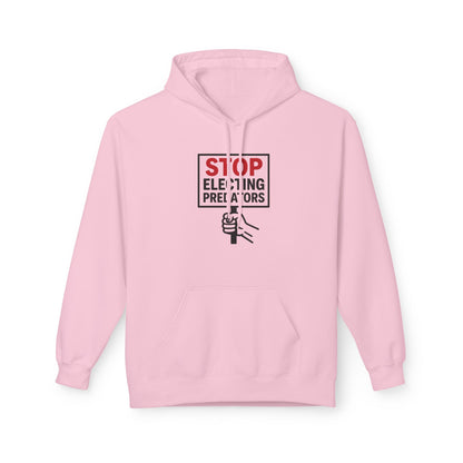 Stop Electing Predators – Unisex Protest Hoodie (Size S-5XL)