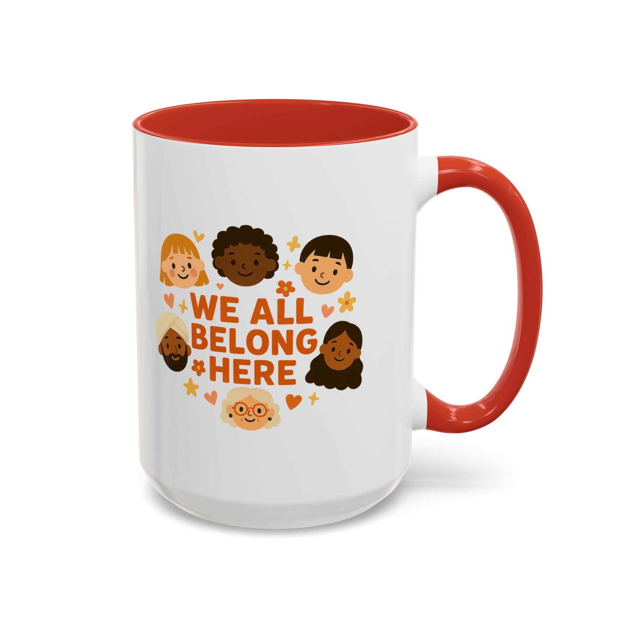 We All Belong Here - Activist Coffee Mug (11oz/15oz) | Civic Goods